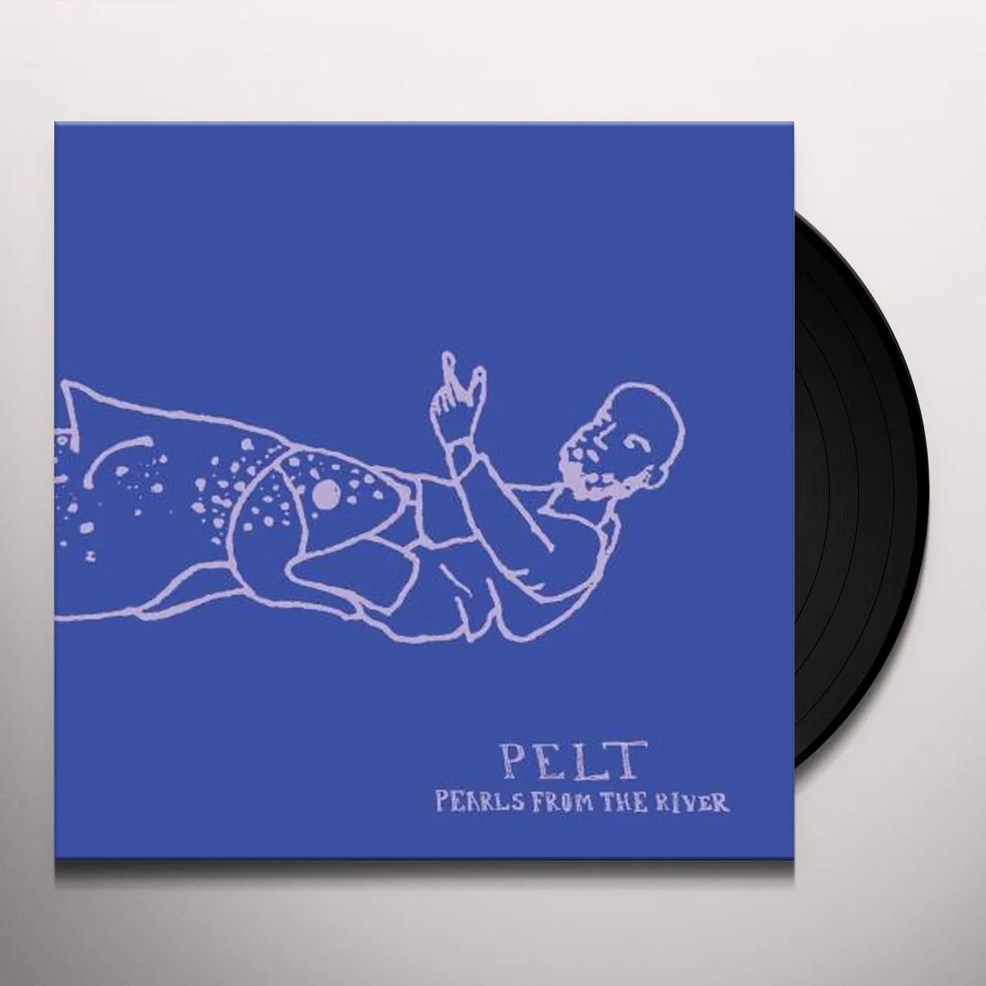 Pelt Pearls From the River Vinyl Record