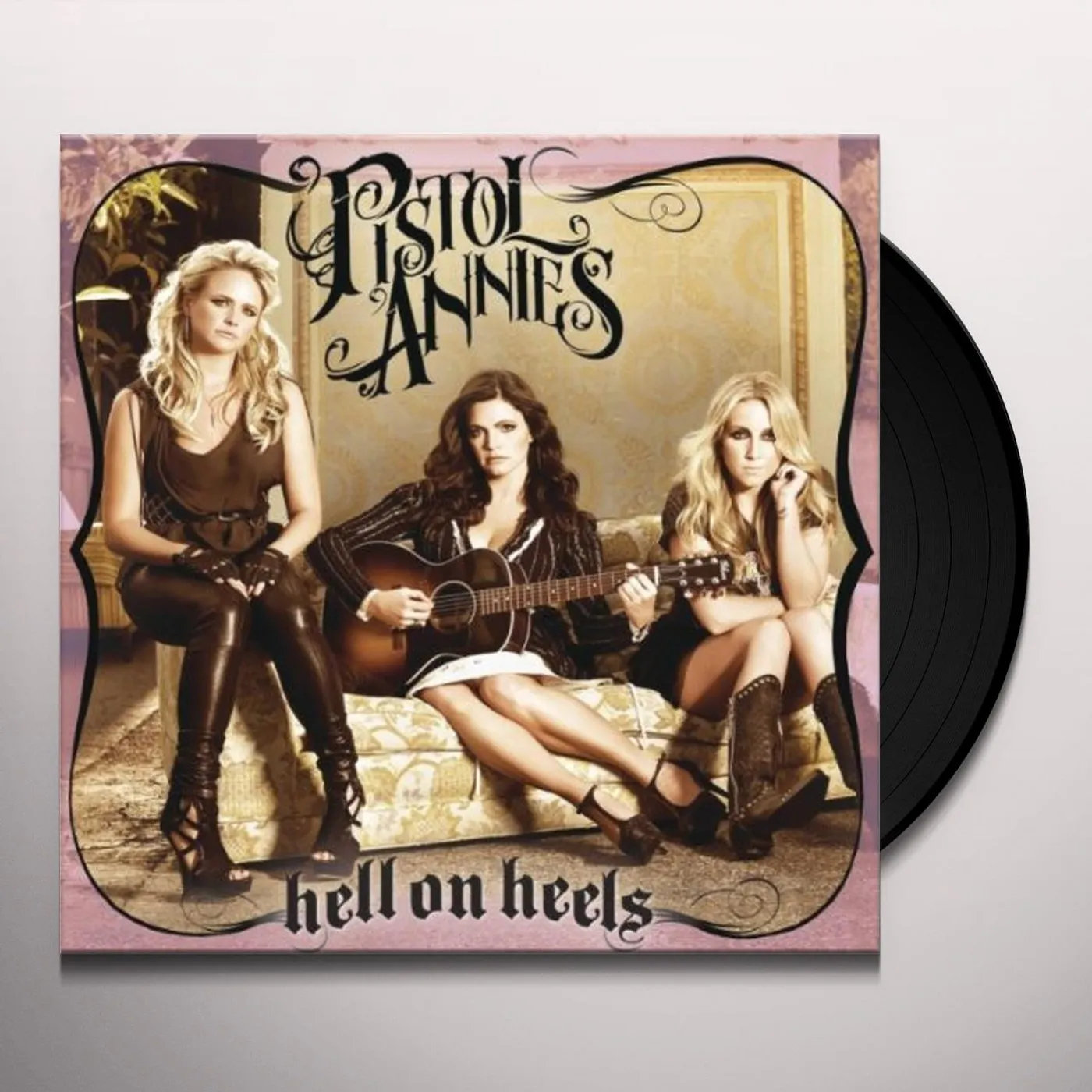 Pistol Annies HELL ON HEELS (180G/GATEFOLD) Vinyl Record