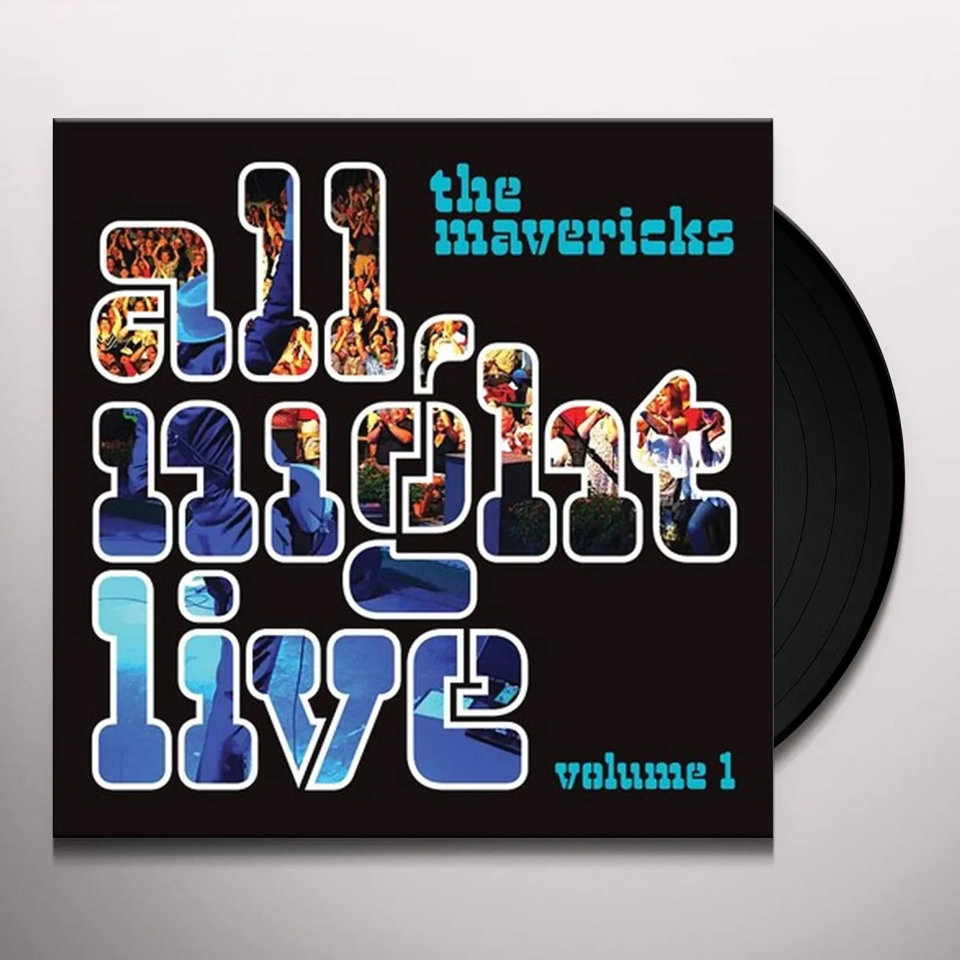 Mavericks ALL NIGHT LIVE 1 Vinyl Record