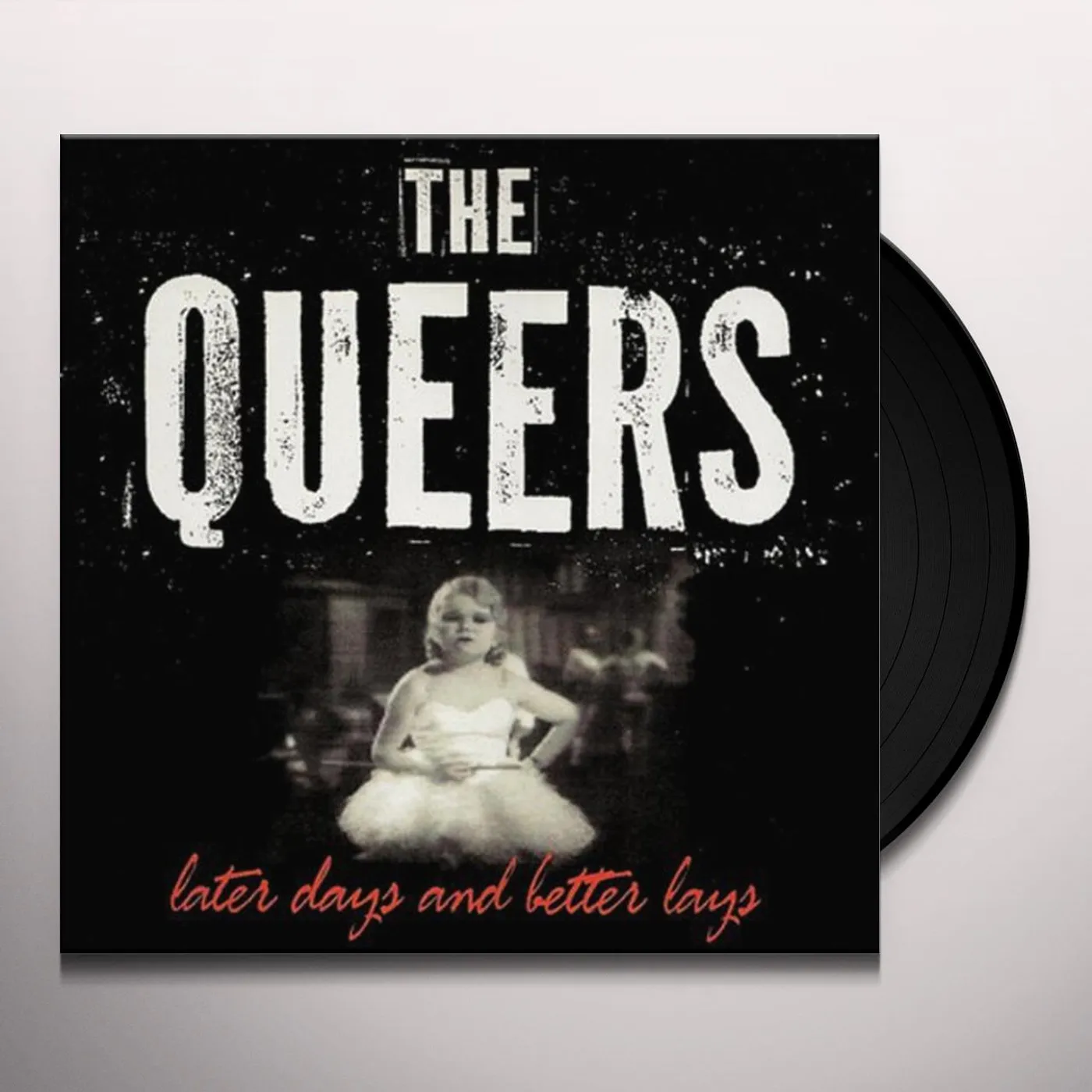 The Queers Later Days And Better Lays Vinyl Record