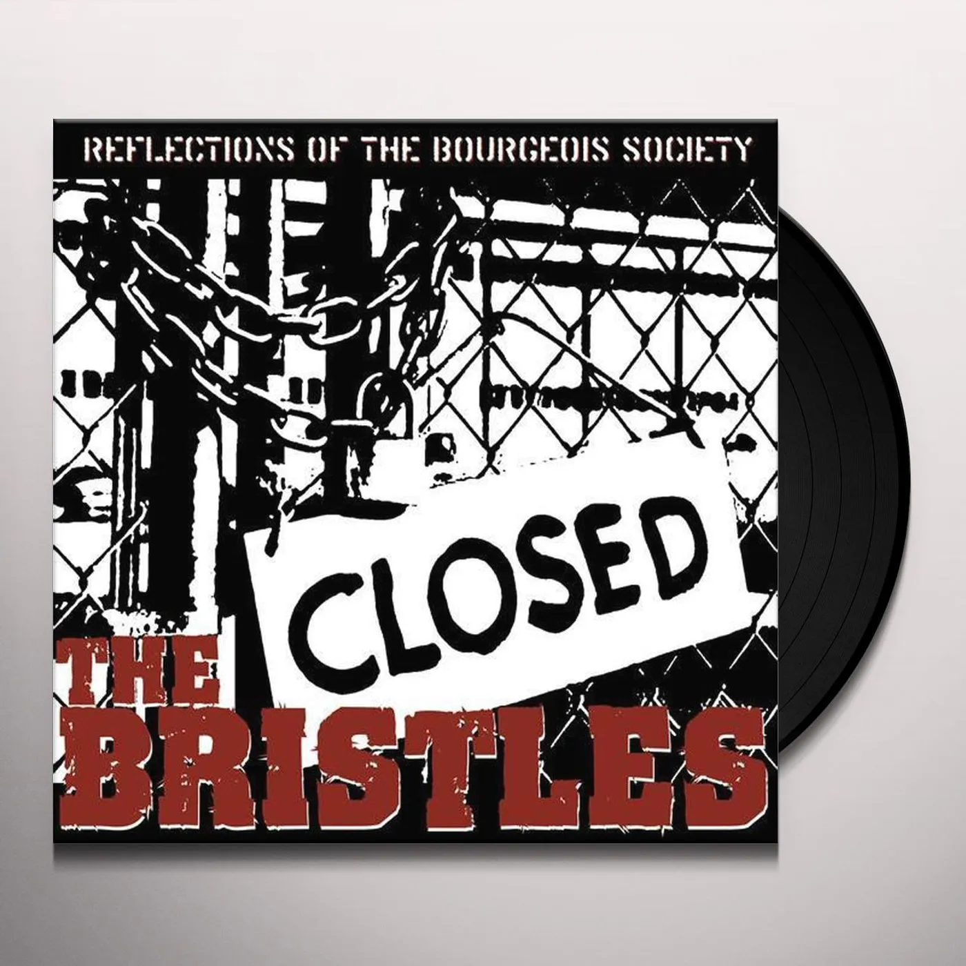 Bristles Reflections Of The Bourgeois Society Vinyl Record