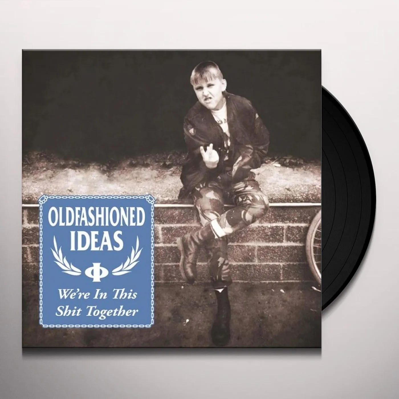 Oldfashioned Ideas We're In This Shit Together Vinyl Record