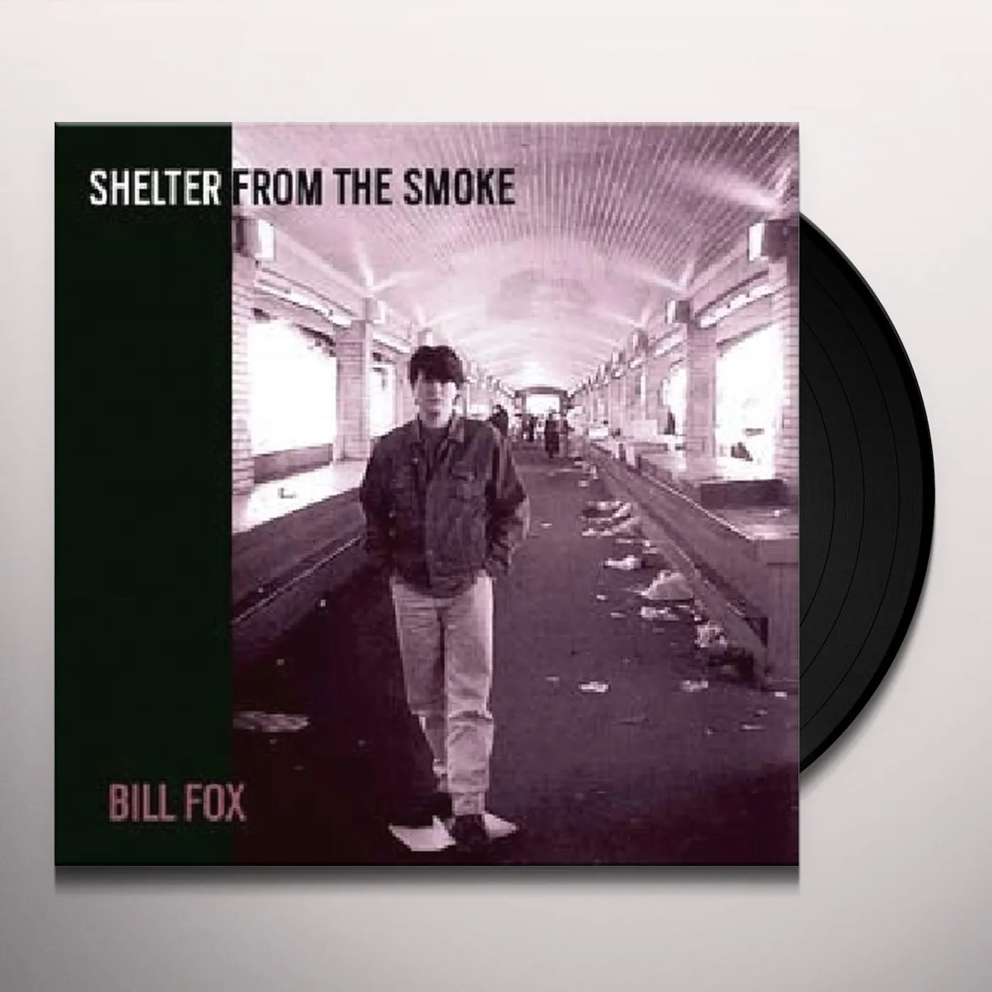 Bill Fox Shelter From The Smoke Vinyl Record