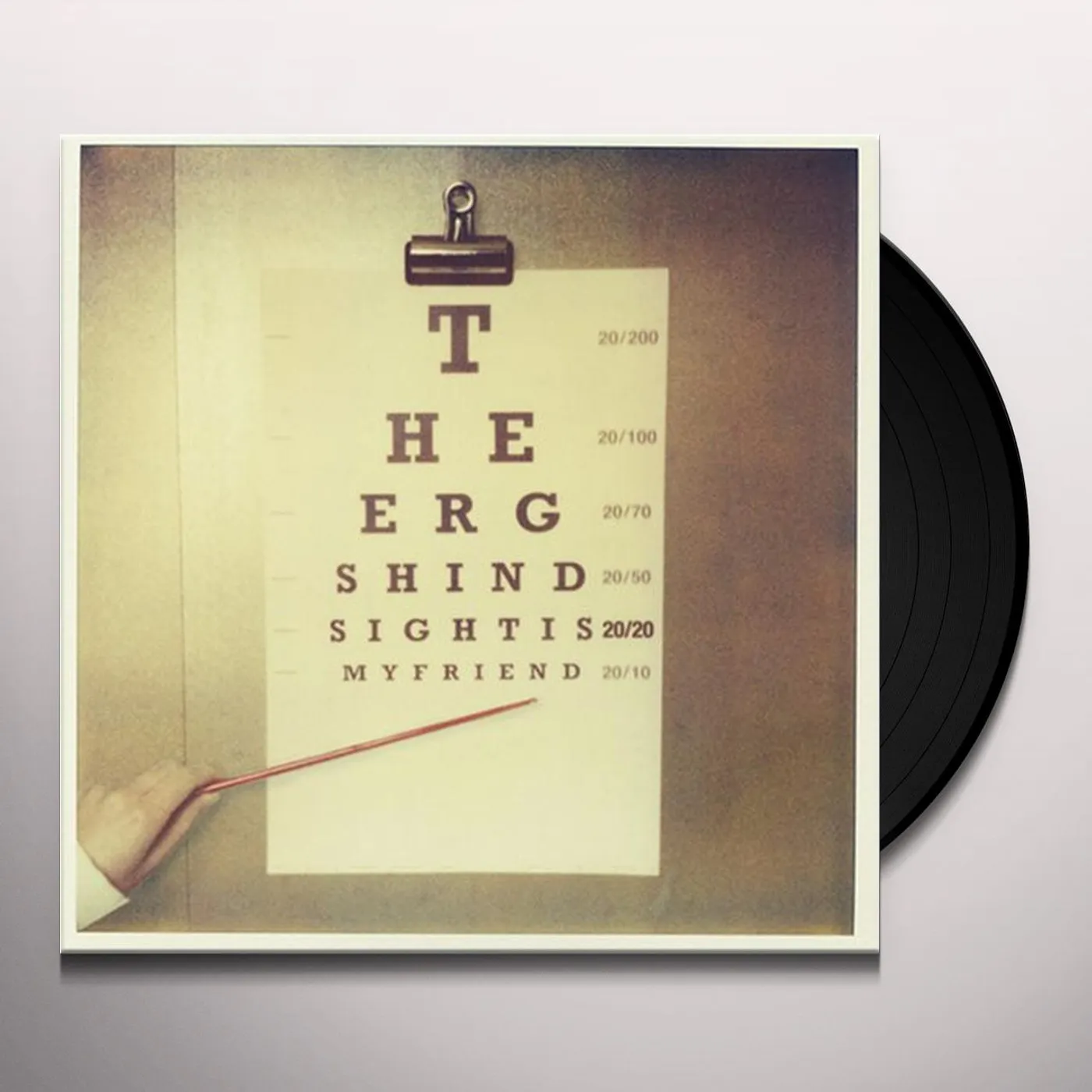 The Ergs! HINDSIGHT IS 20 20 MY FRIEND Vinyl Record