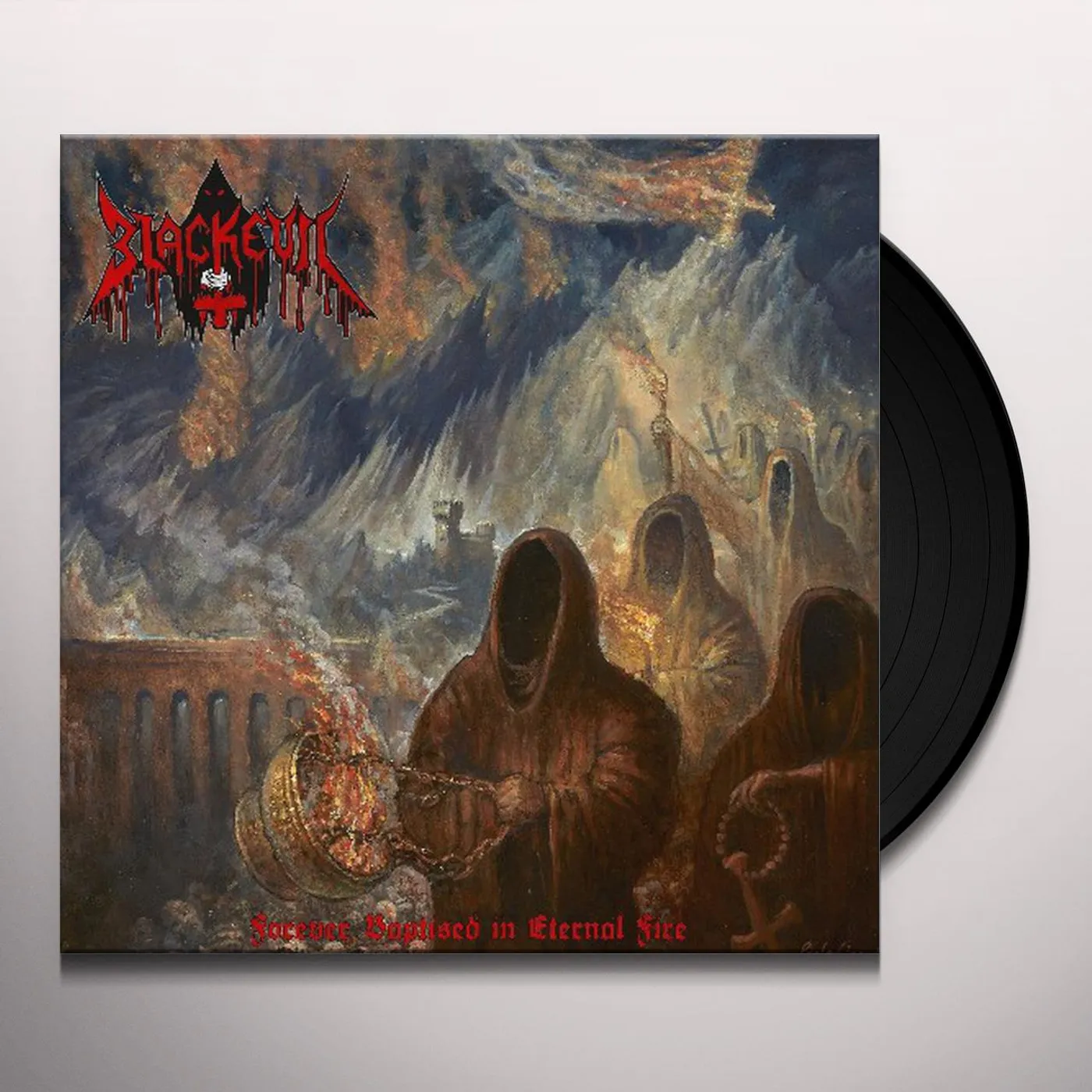 Blackevil Forever Baptised in Eternal Fire Vinyl Record