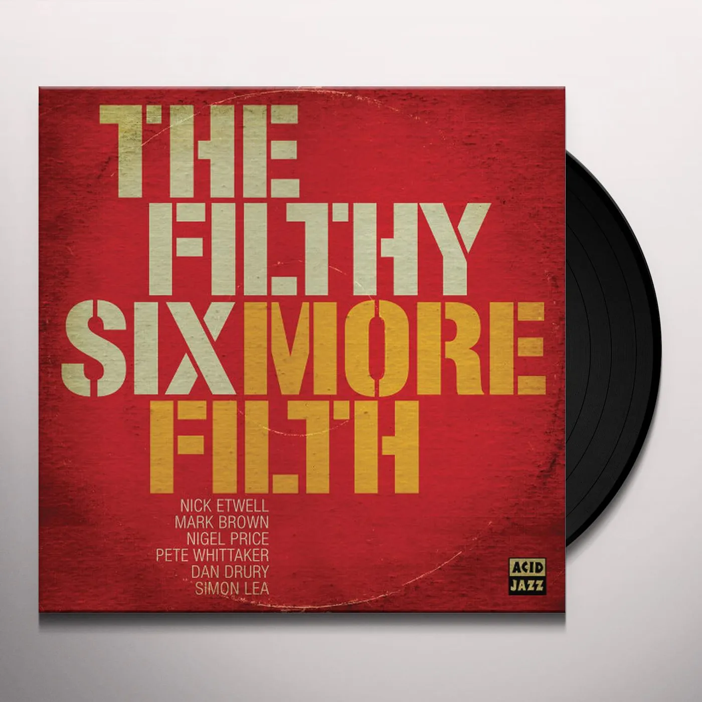 The Filthy Six More Filth Vinyl Record