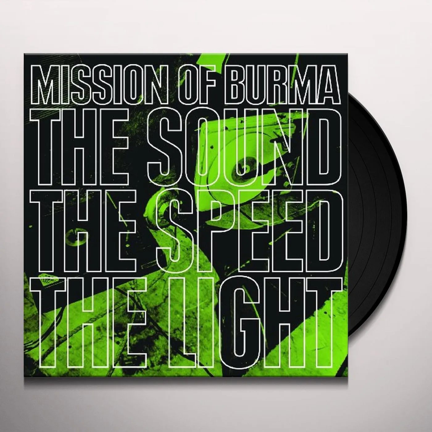 Mission Of Burma SOUND THE SPEED THE LIGHT Vinyl Record