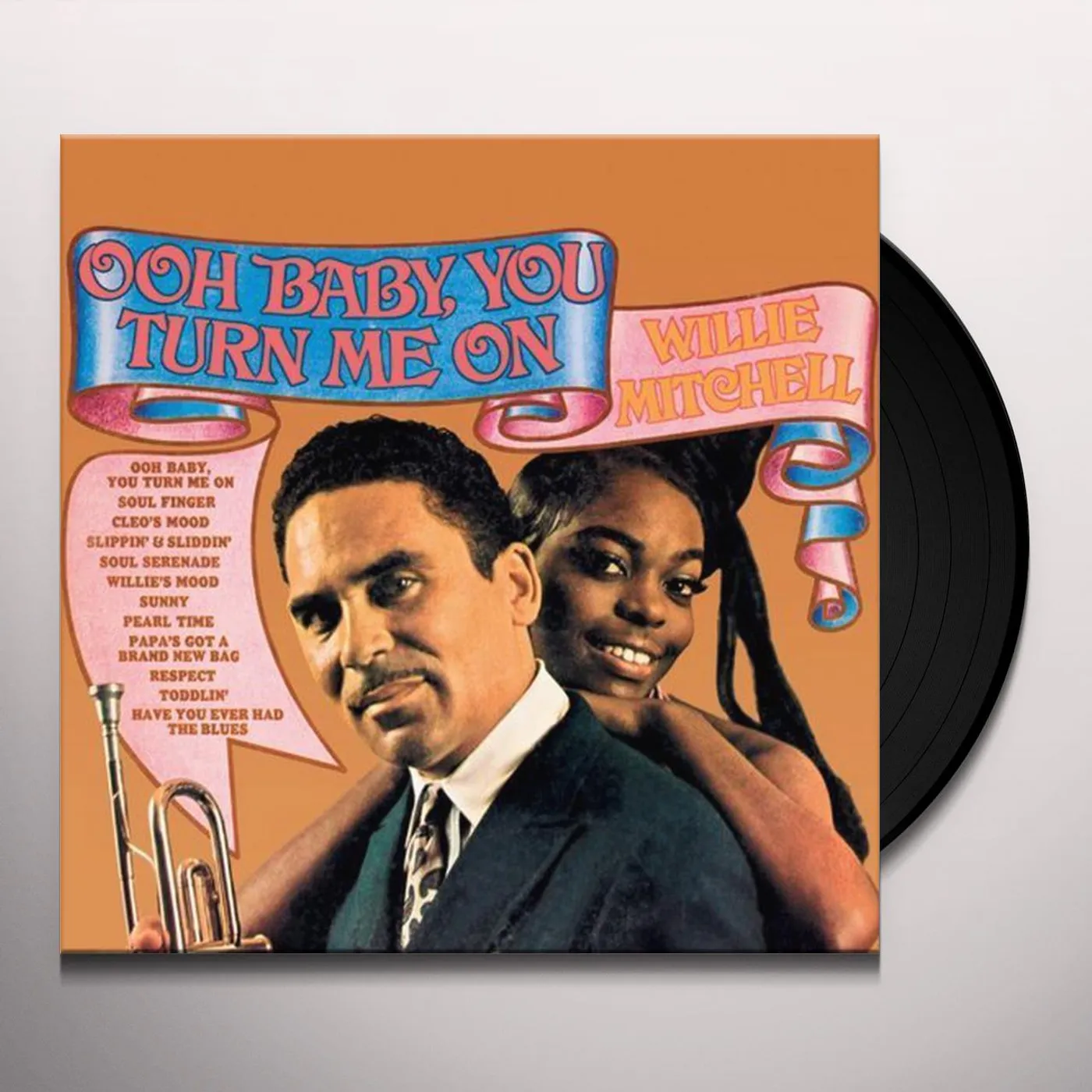 Willie Mitchell OOH BABY YOU TURN ME ON Vinyl Record