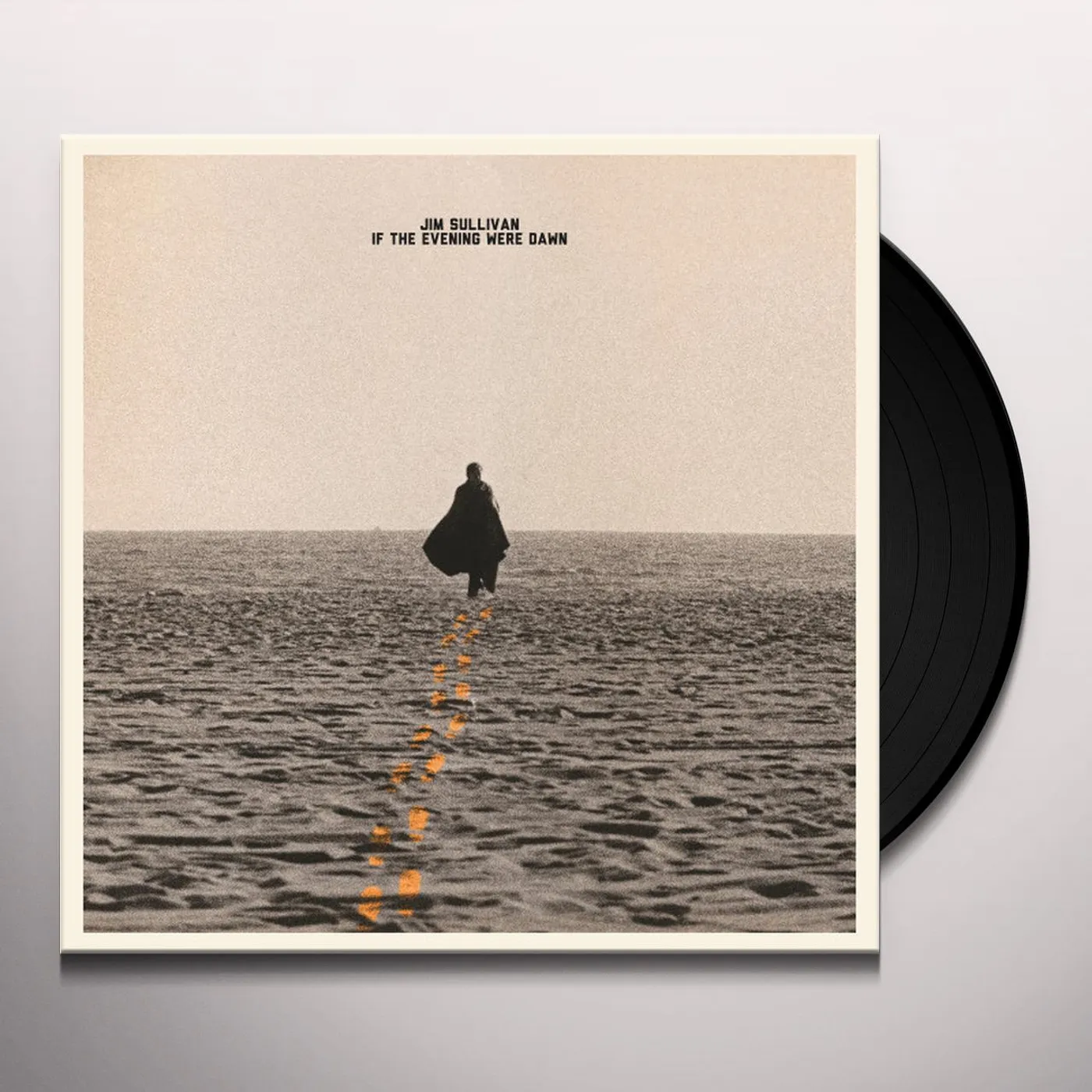 Jim Sullivan IF THE EVENING WERE DAWN Vinyl Record