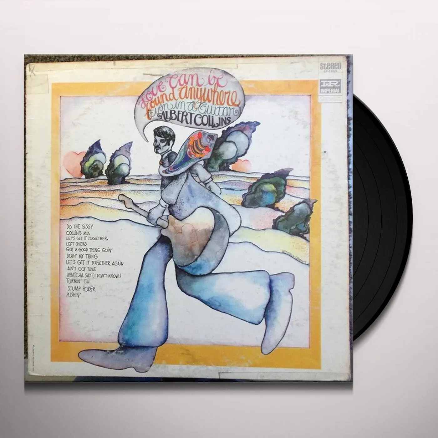 Albert Collins LOVE CAN BE FOUND ANYWHERE Vinyl Record