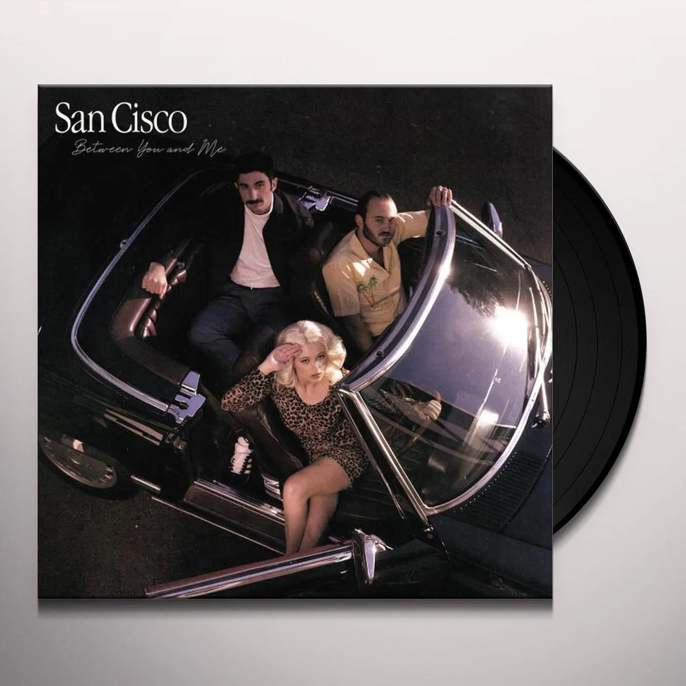 San Cisco Between You and Me Vinyl Record