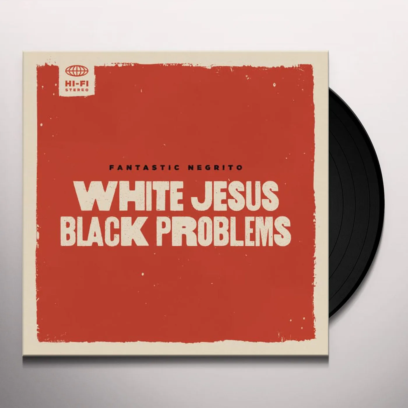 Fantastic Negrito White Jesus Black Problems Vinyl Record