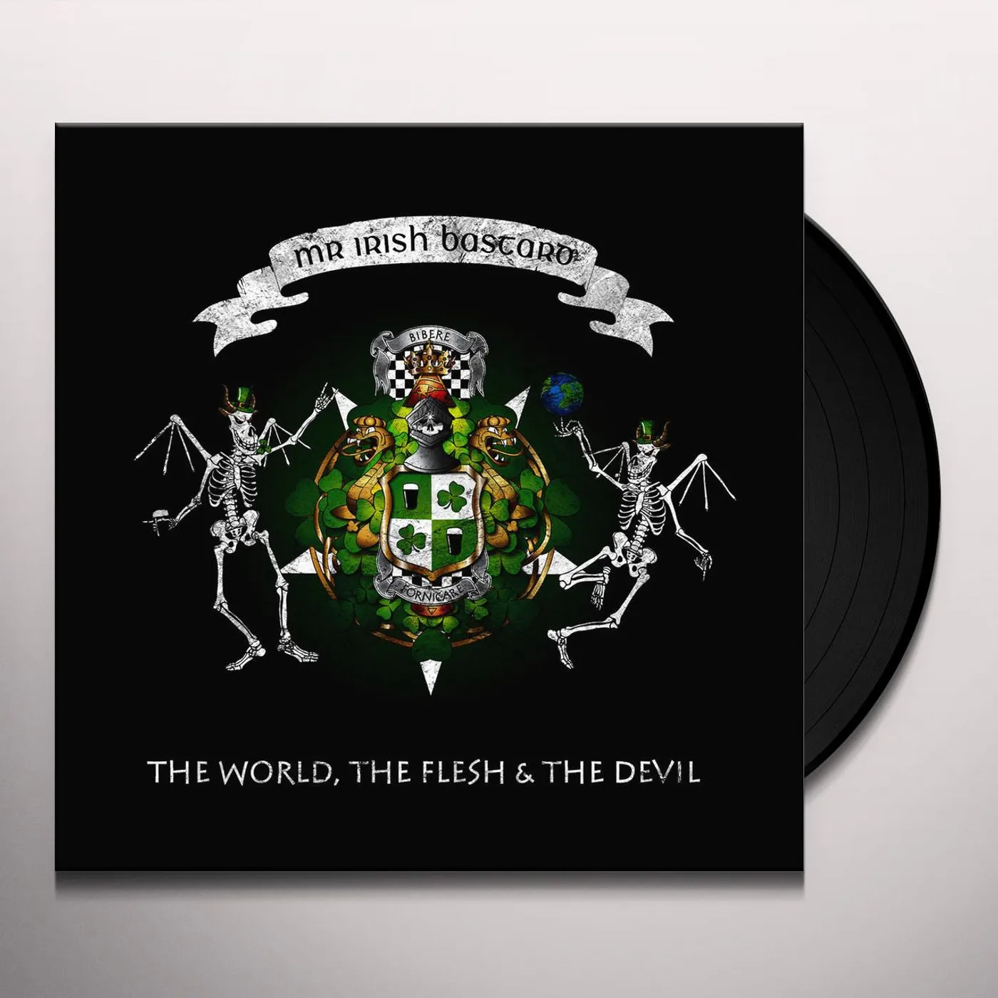 Mr. Irish Bastard WORLD FLESH & THE DEVIL Vinyl Record