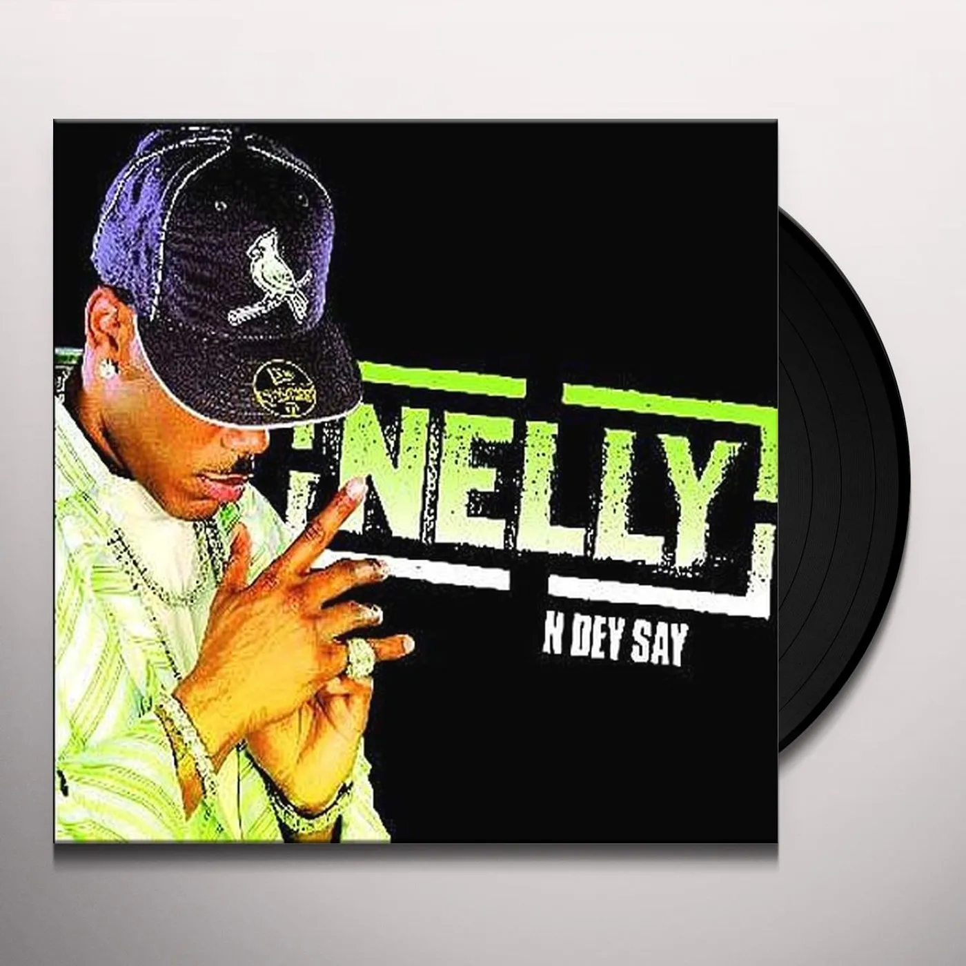 Nelly N Dey Say Vinyl Record