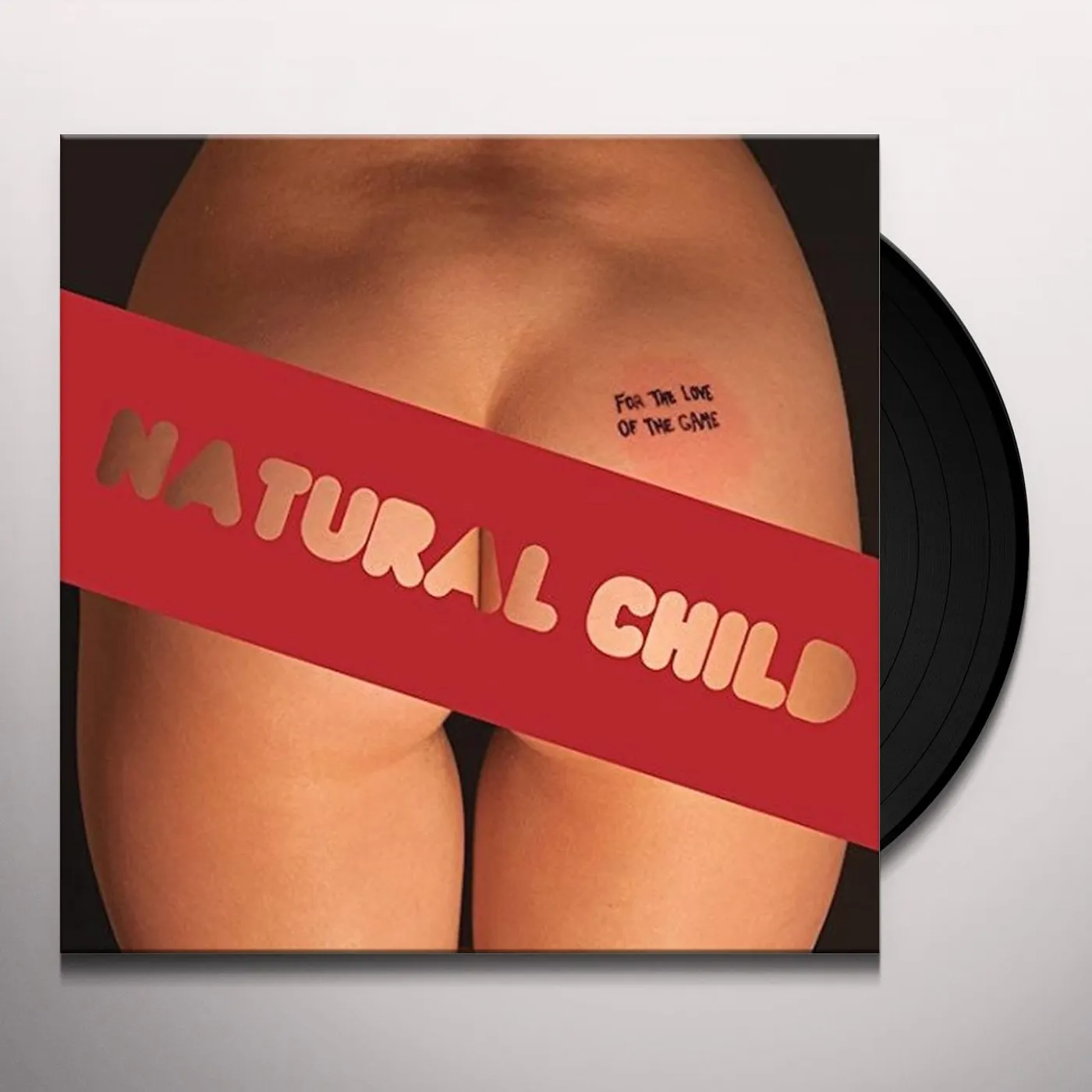 Natural Child FOR THE LOVE OF THE GAME Vinyl Record