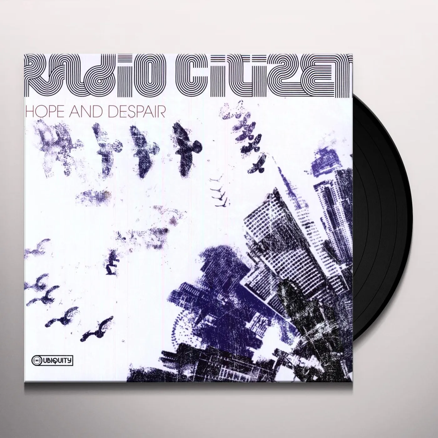 Radio Citizen Hope and Despair Vinyl Record