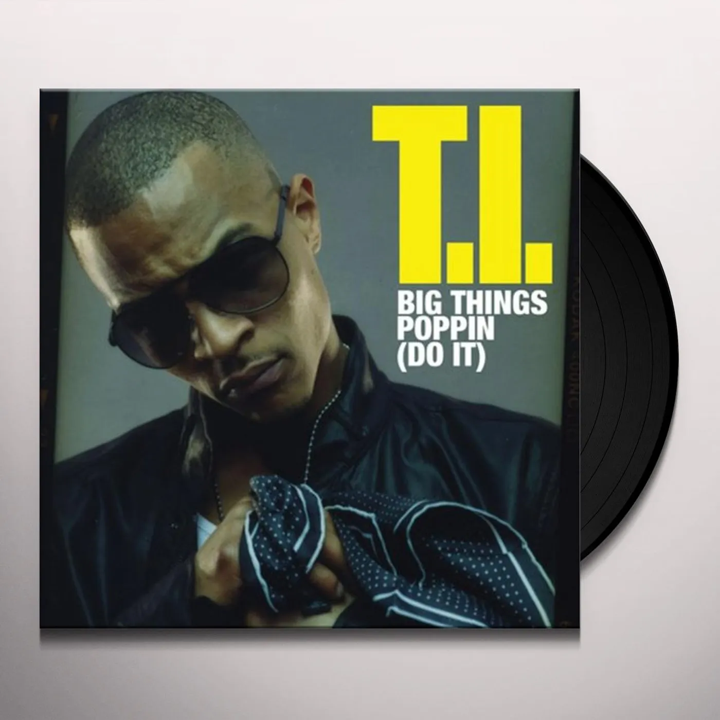 T.I. BIG THINGS POPPIN: DO IT Vinyl Record