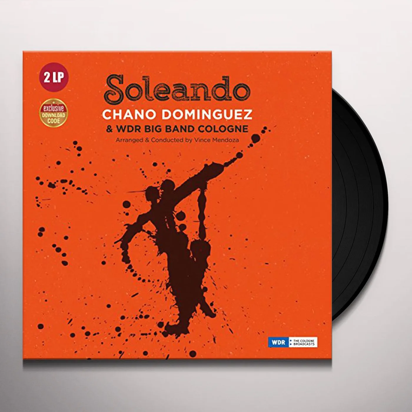 Chano Dominguez SOLEANDO WITH WDR BIG BAND COLOGNE Vinyl Record