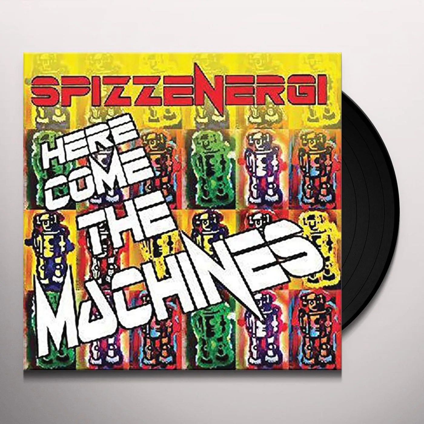 SpizzEnergi MACHINES ARE COMING Vinyl Record