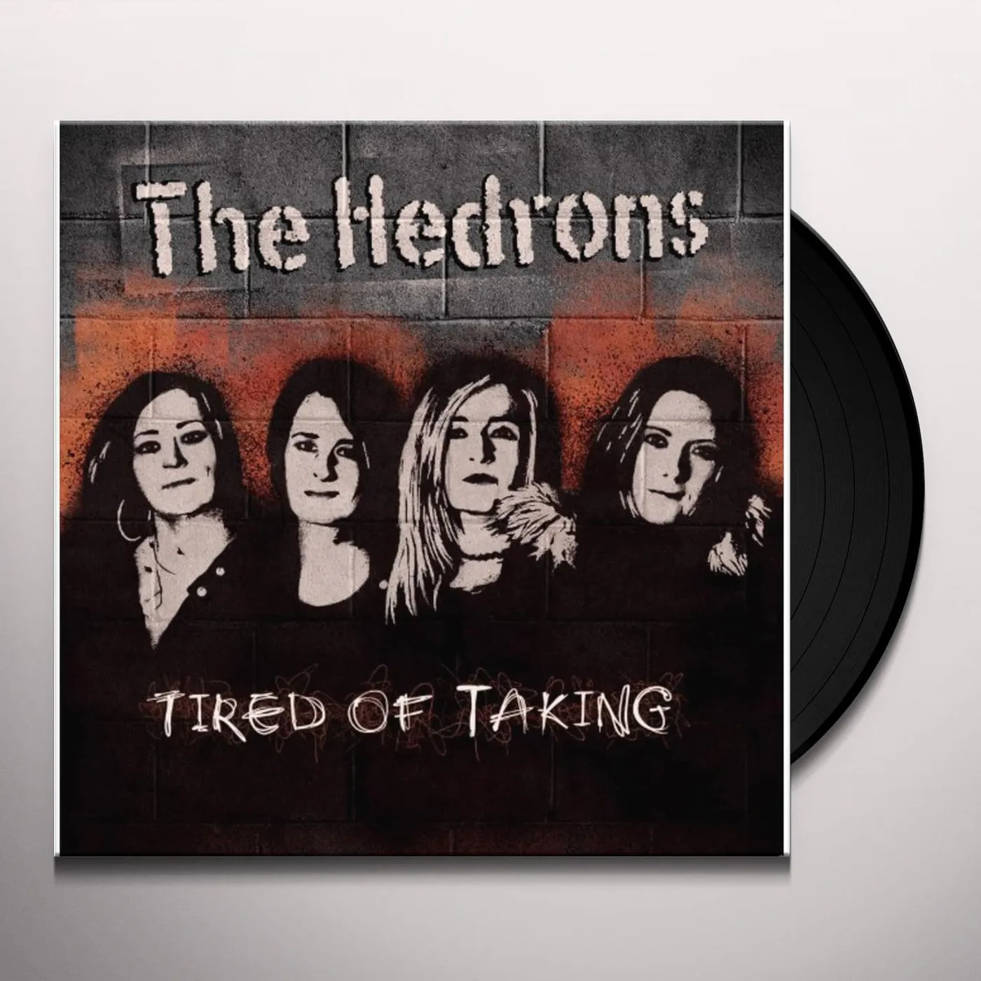 The Hedrons Tired Of Taking Vinyl Record