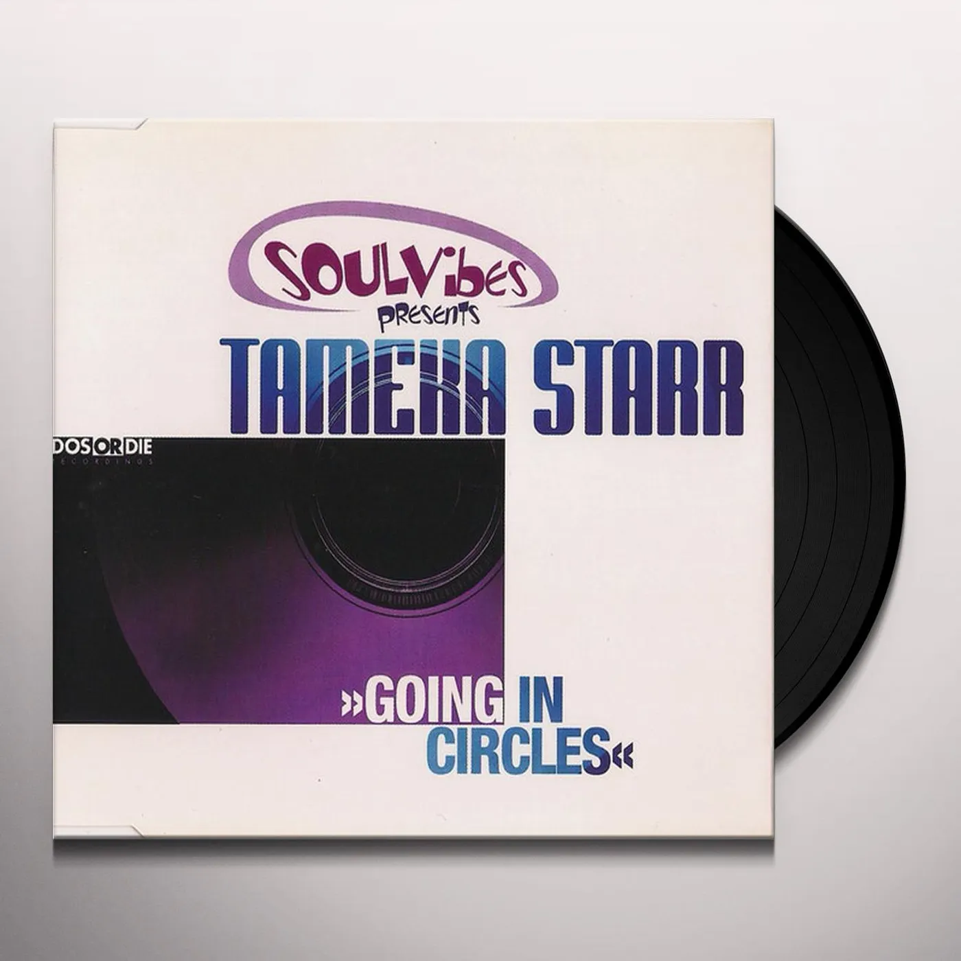 Tameka Starr GOING IN CIRCLE Vinyl Record
