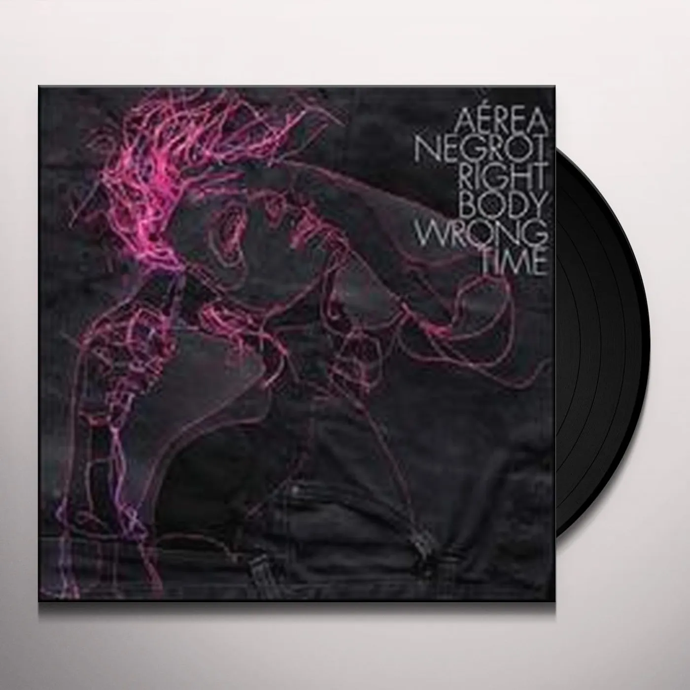 Aerea Negrot Right Body Wrong Time Vinyl Record