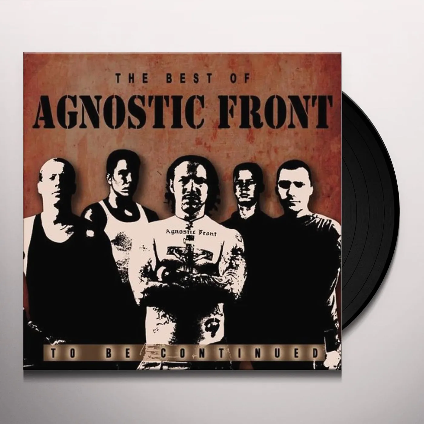 Agnostic Front BEST OF / TO BE CONTINUED Vinyl Record