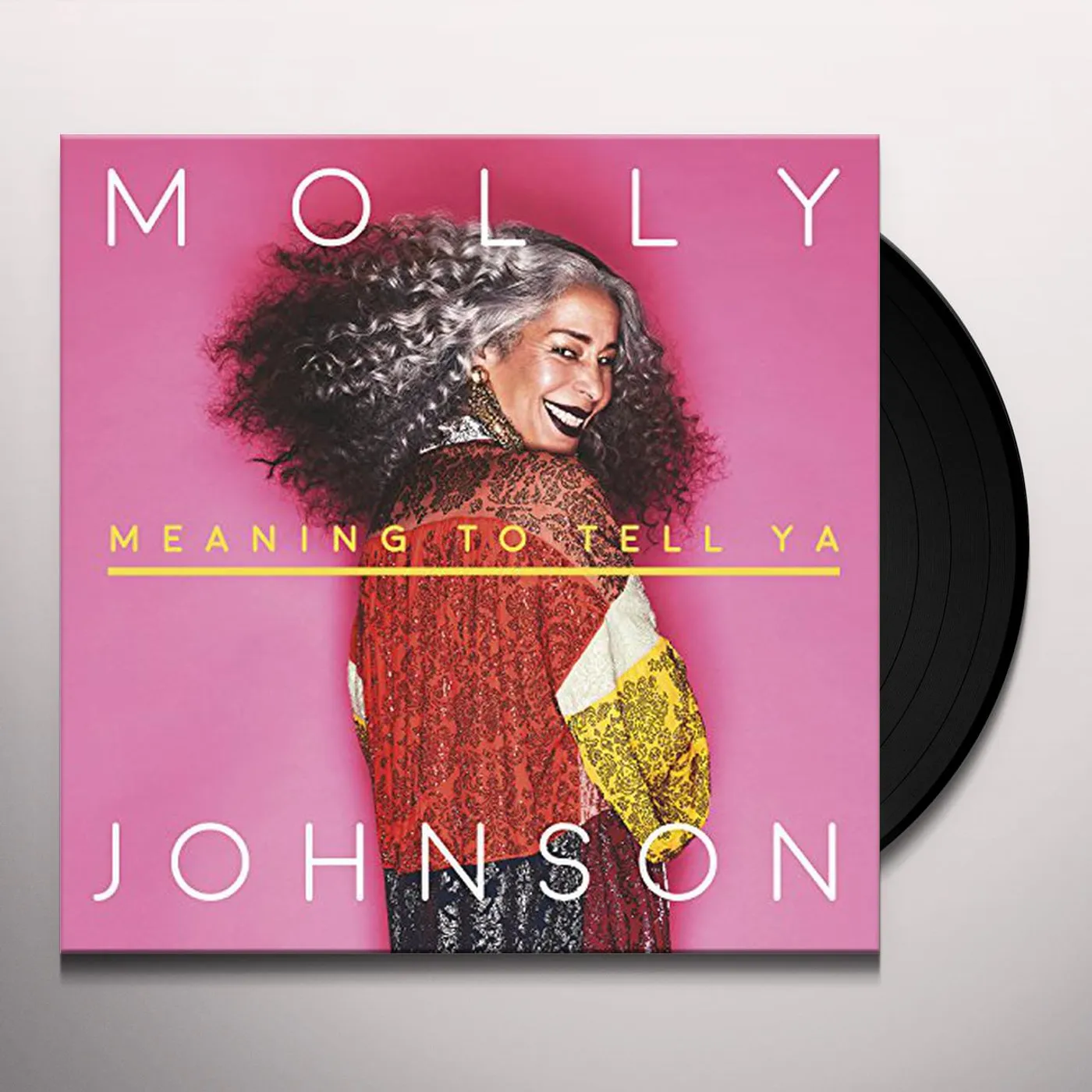 Molly Johnson Meaning To Tell Ya Vinyl Record