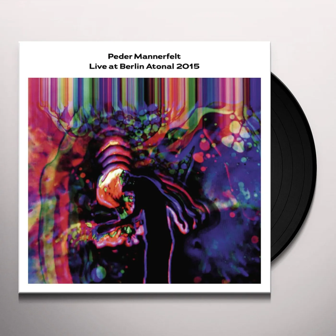 Peder Mannerfelt LIVE AT BERLIN ATONAL 2015 Vinyl Record