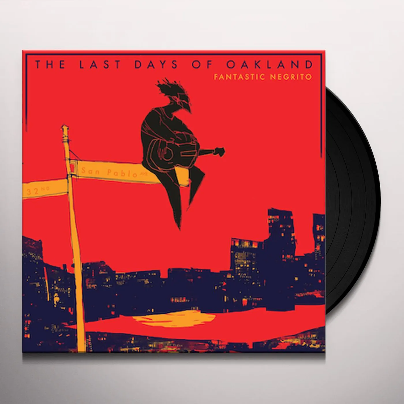 Fantastic Negrito LAST DAYS OF OAKLAND Vinyl Record