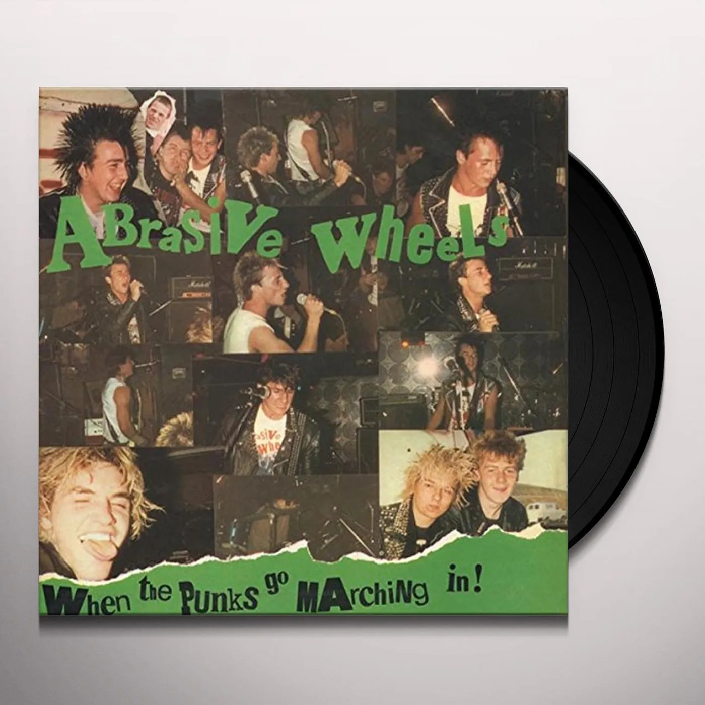 Abrasive Wheels When the Punks Go Marching In Vinyl Record