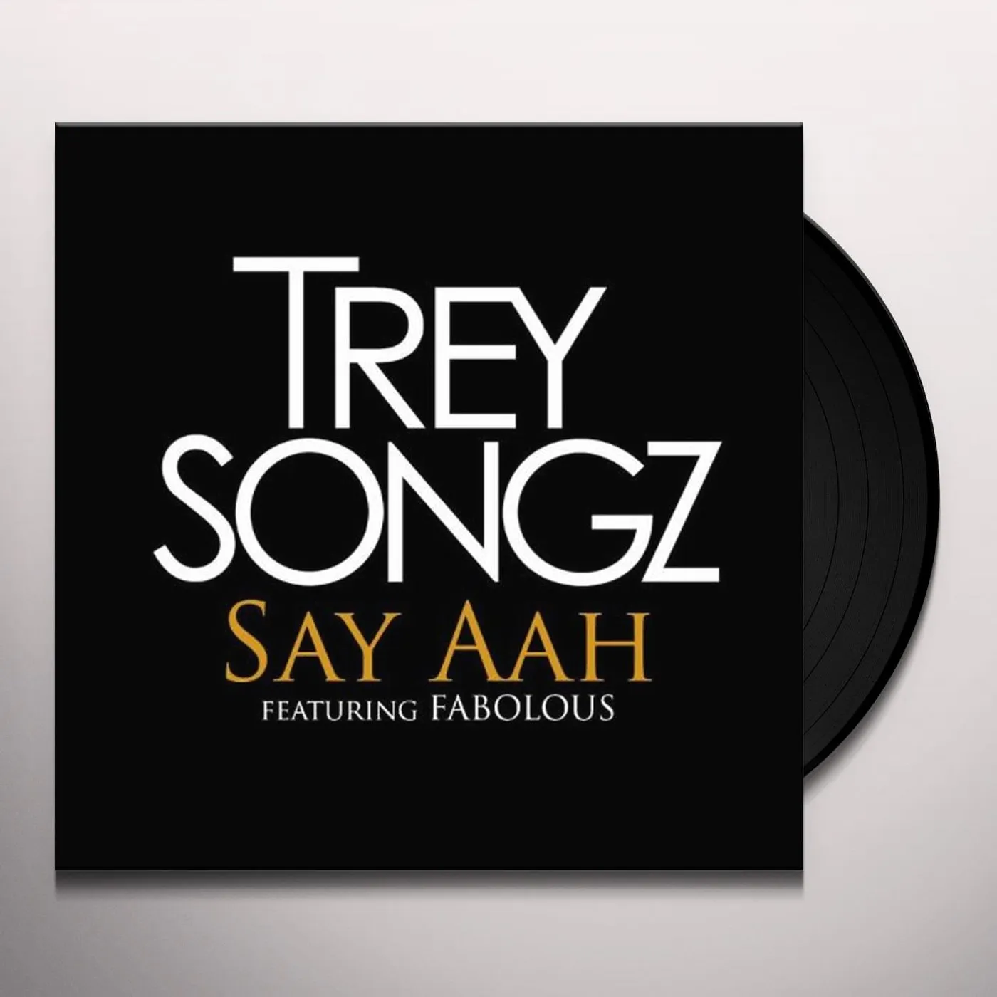 Trey Songz SAY AHH / I INVENTED SEX Vinyl Record