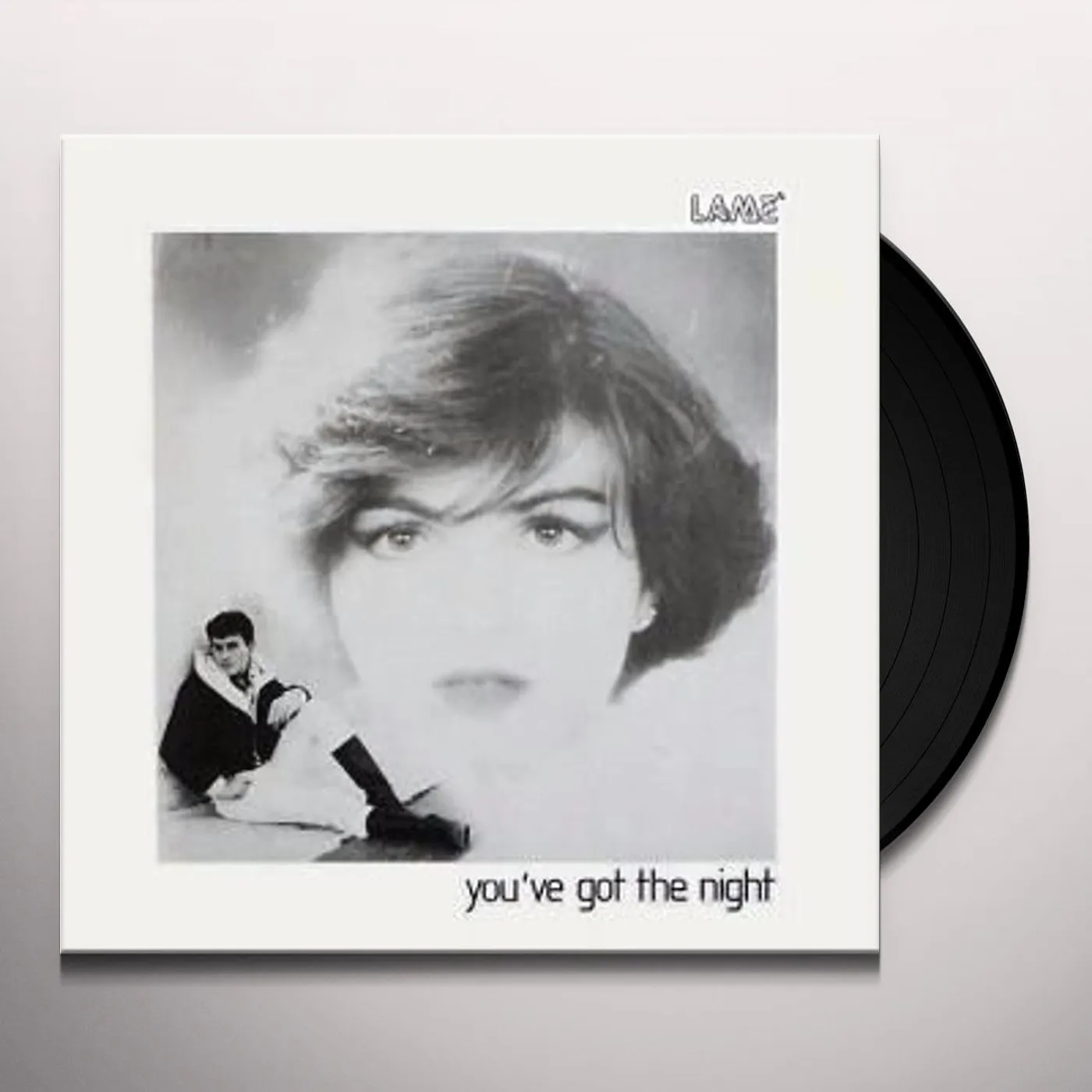 Lame You've Got The Night Vinyl Record