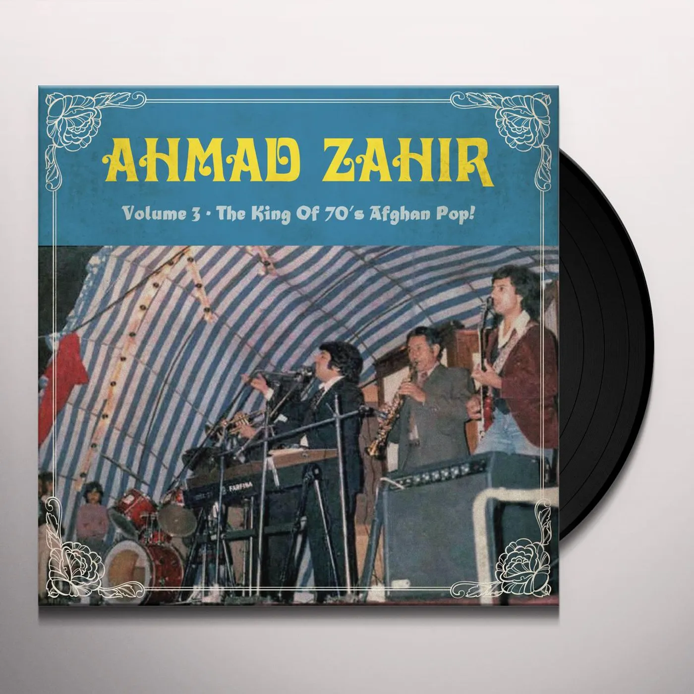 Ahmad Zahir KING OF THE 70S AFGHAN POP 3 Vinyl Record