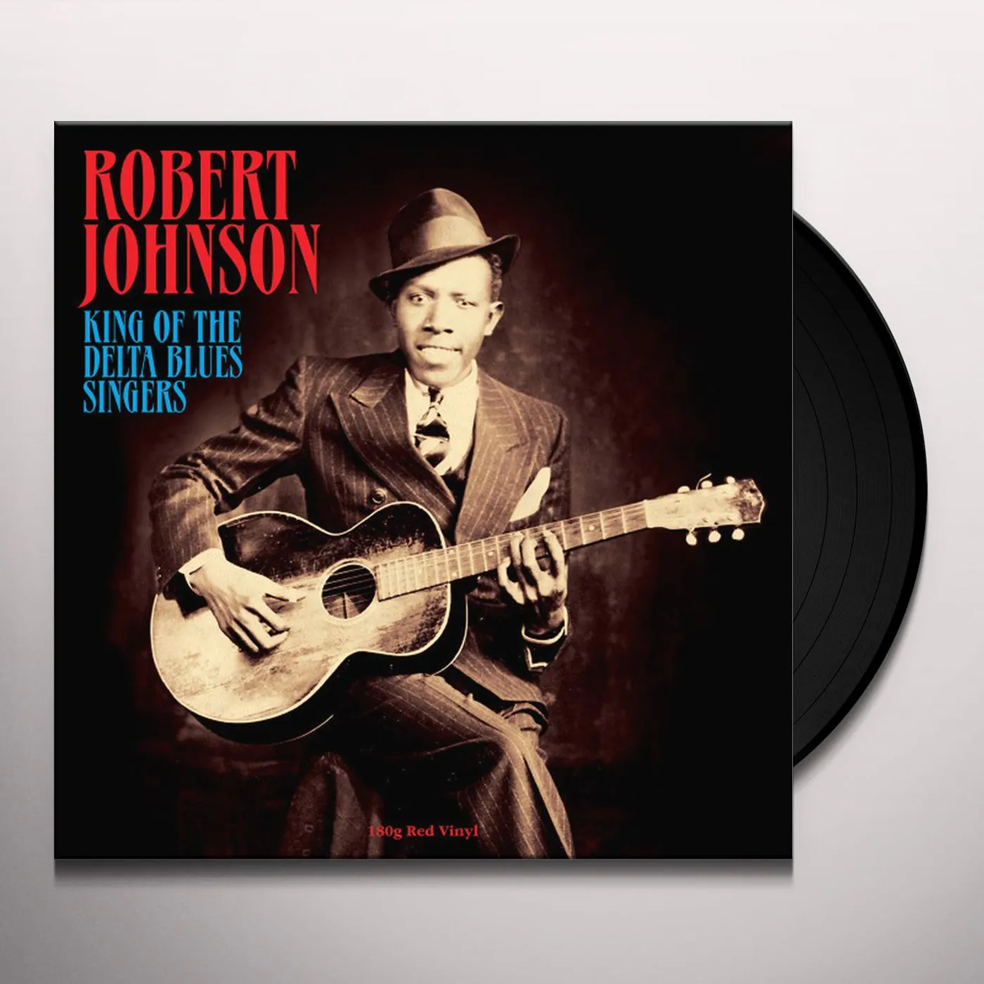 Robert Johnson KING OF THE DELTA BLUES SINGERS Vinyl Record