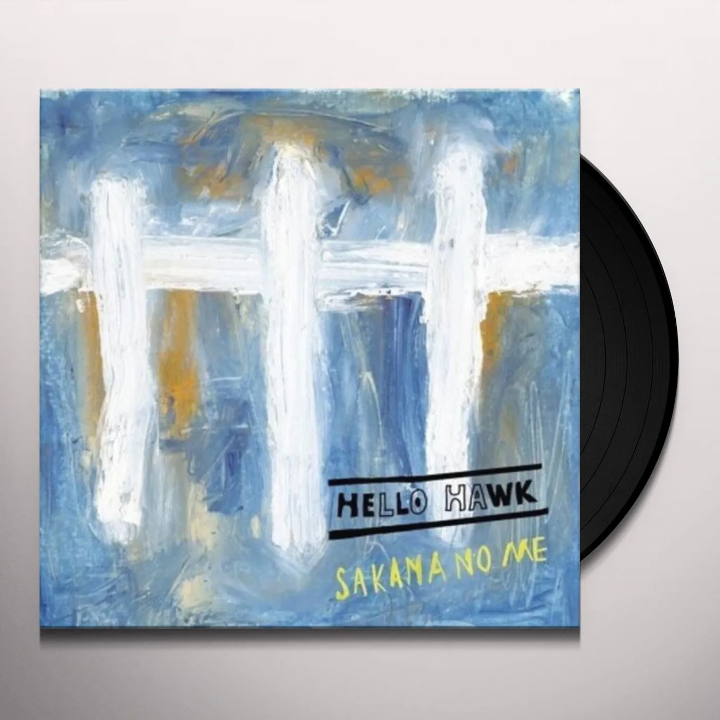 Hello Hawk Sakana No Me Vinyl Record