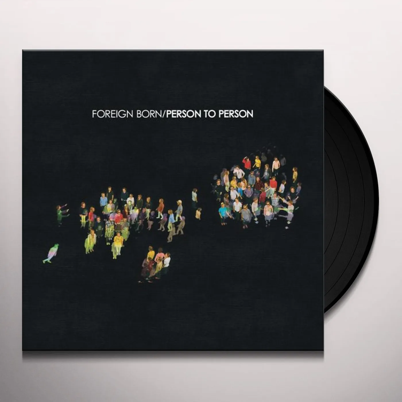 Foreign Born Person To Person Vinyl Record