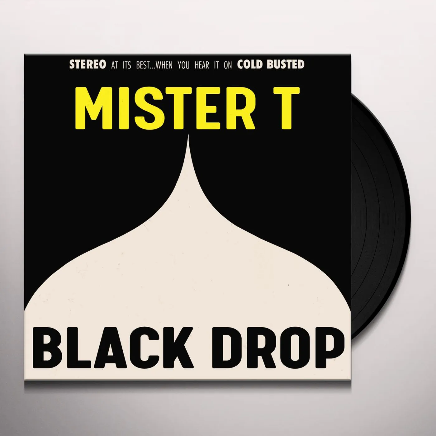 Mister T. Black Drop Vinyl Record