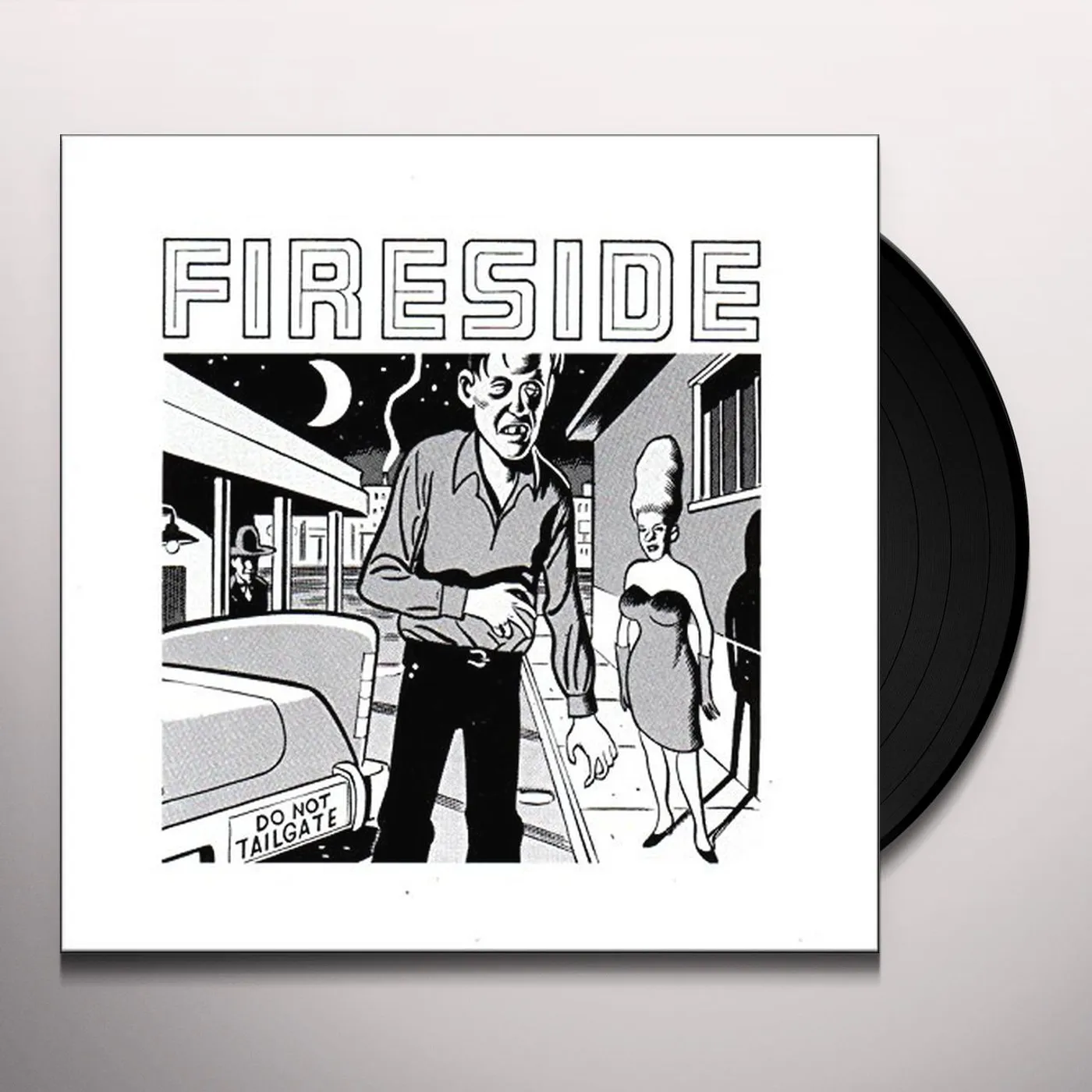 Fireside Do Not Tailgate Vinyl Record