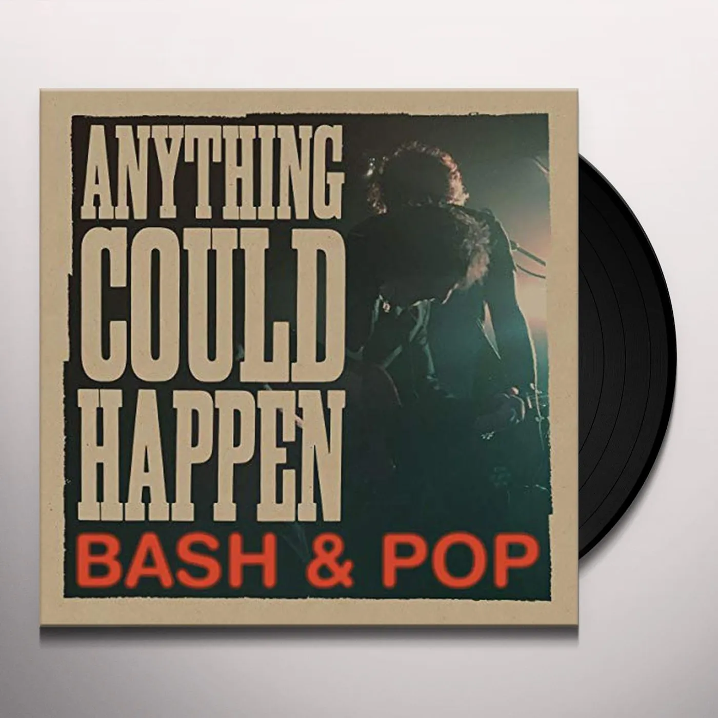Bash & Pop Anything Could Happen Vinyl Record