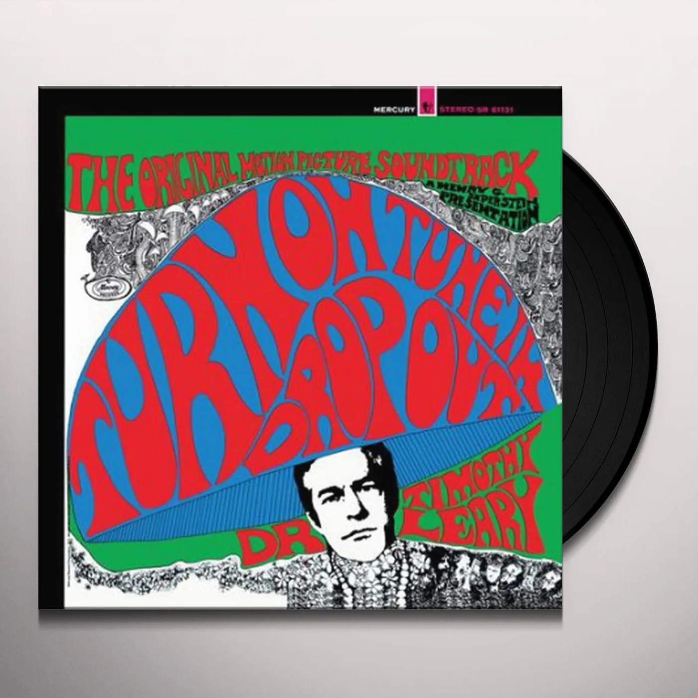 Timothy Leary TURN ON TUNE IN DROP OUT-THE Vinyl Record