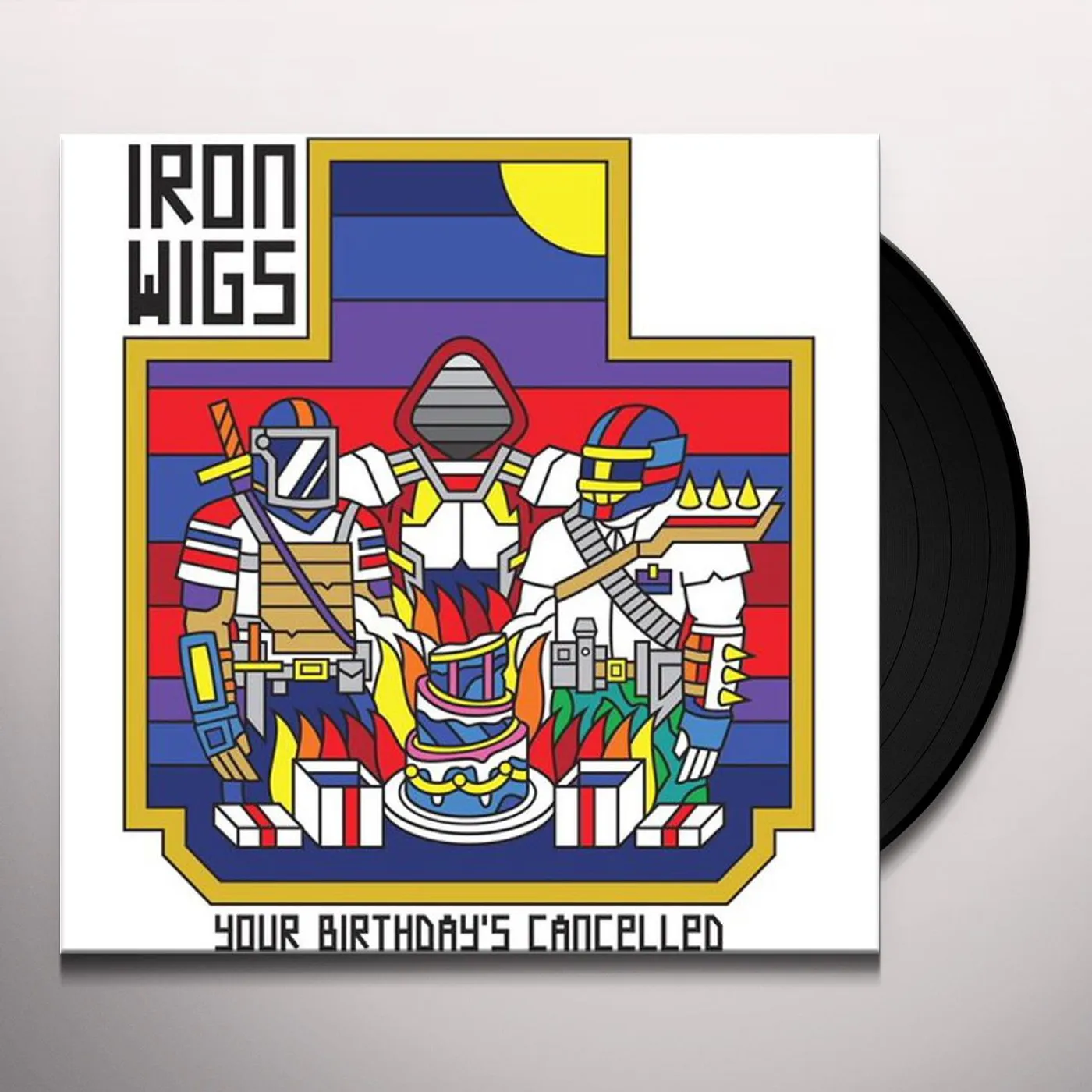 Iron Wigs Your Birthday's Cancelled Vinyl Record