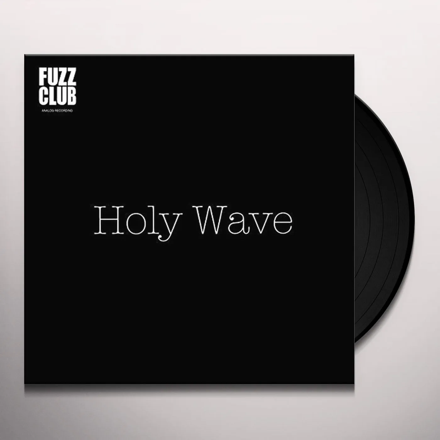 Holy Wave FUZZ CLUB SESSION Vinyl Record