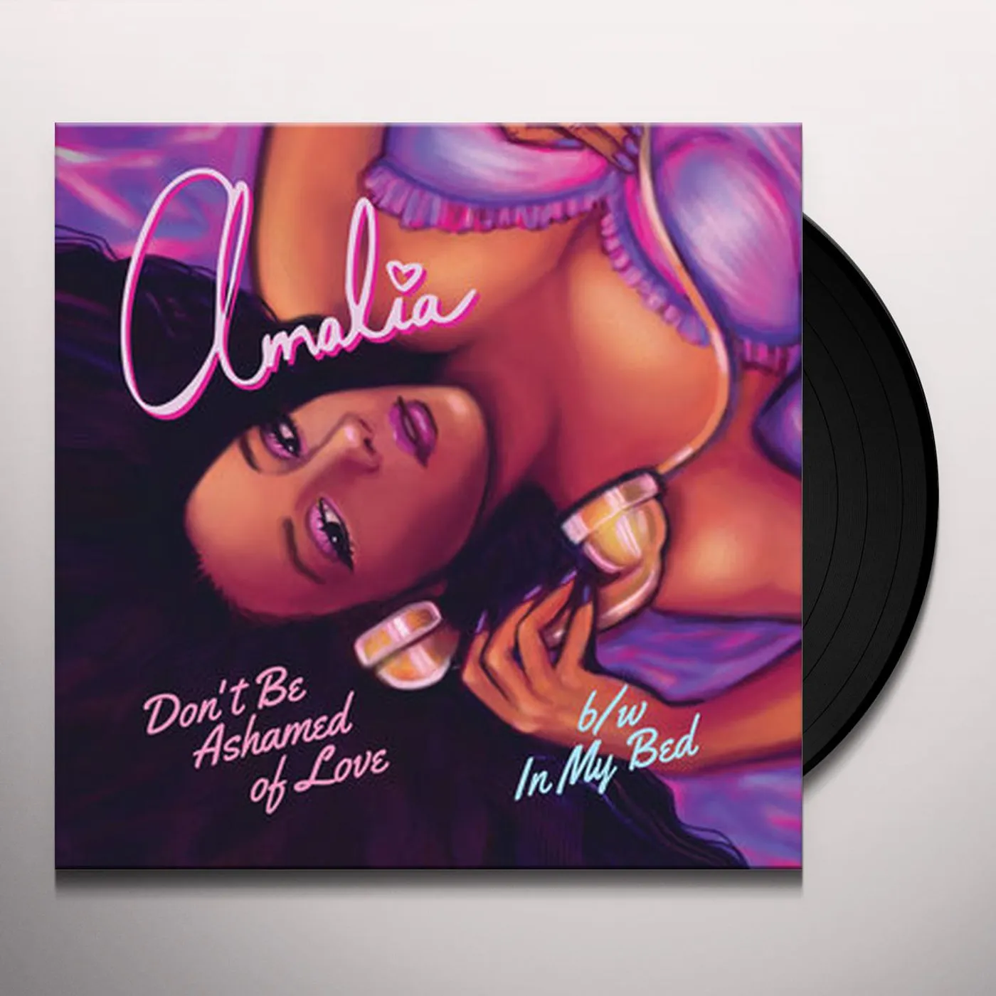 Amalia DON'T BE ASHAMED OF LOVE / IN MY BED Vinyl Record