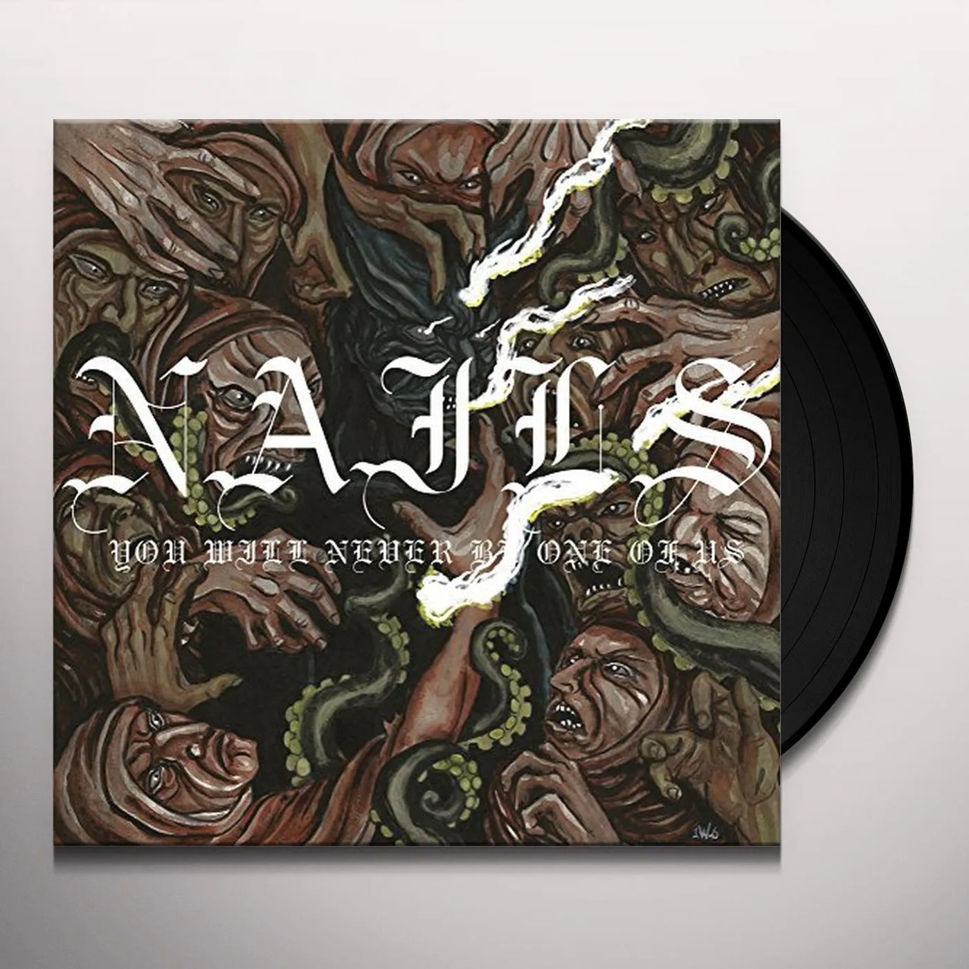 Nails You Will Never Be One of Us Vinyl Record