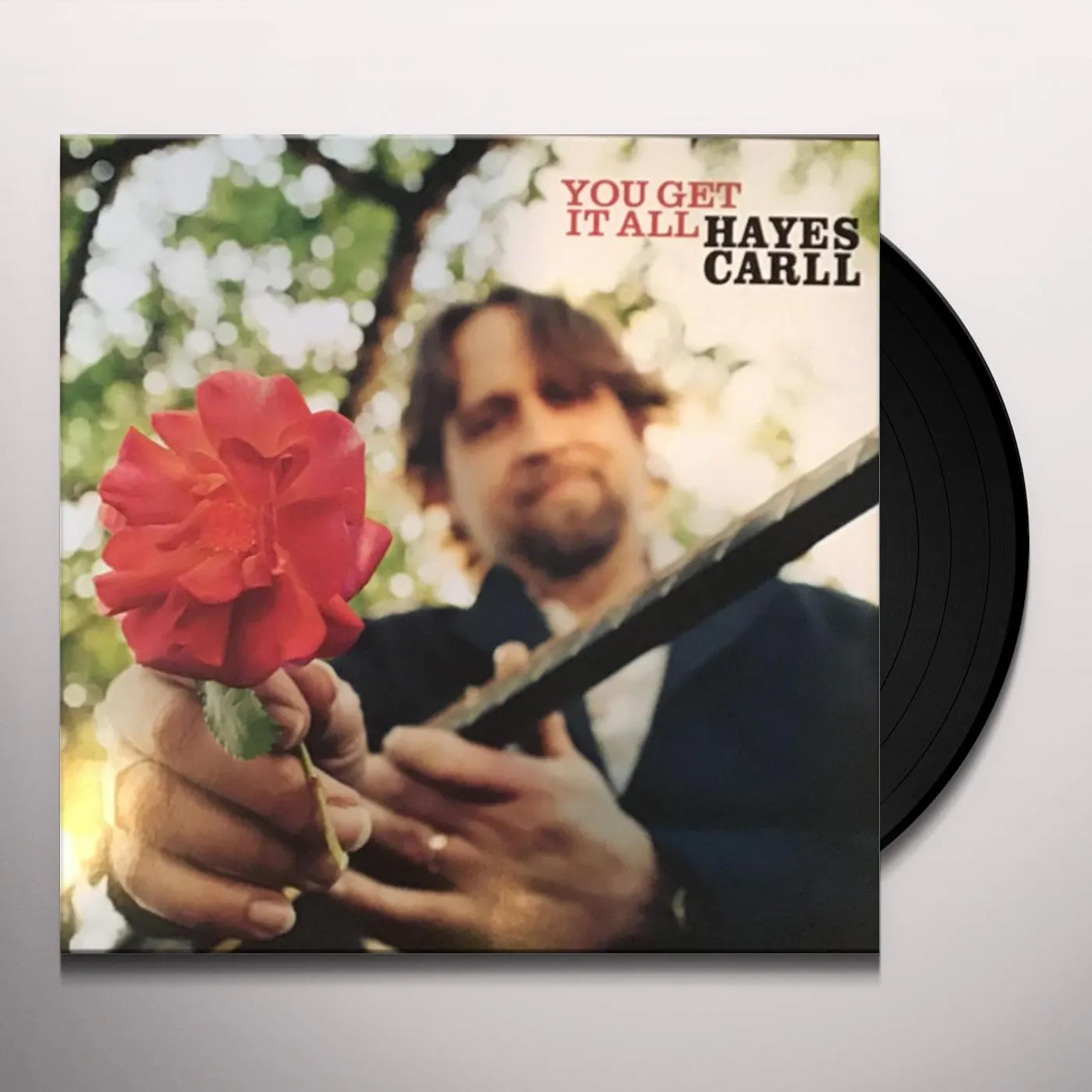 Hayes Carll You Get It All Vinyl Record