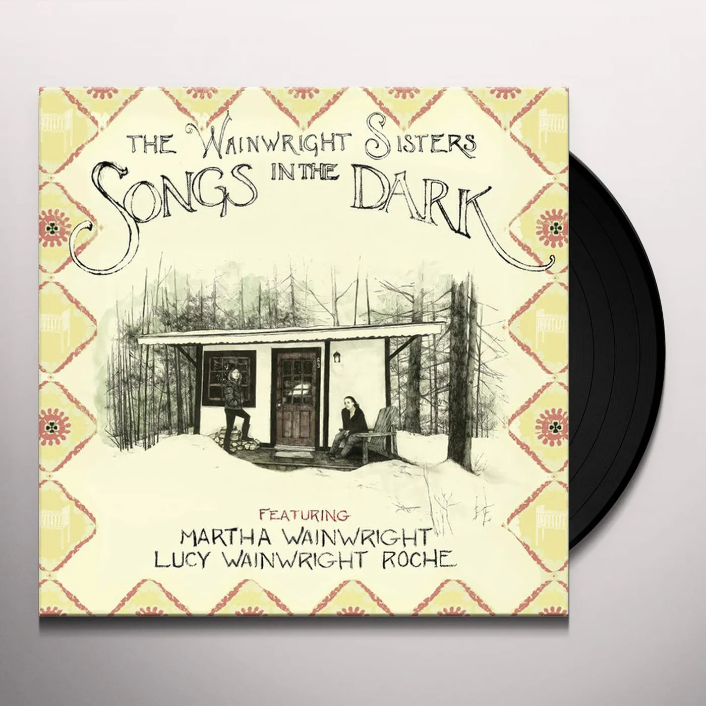 The Wainwright Sisters Songs in the Dark Vinyl Record