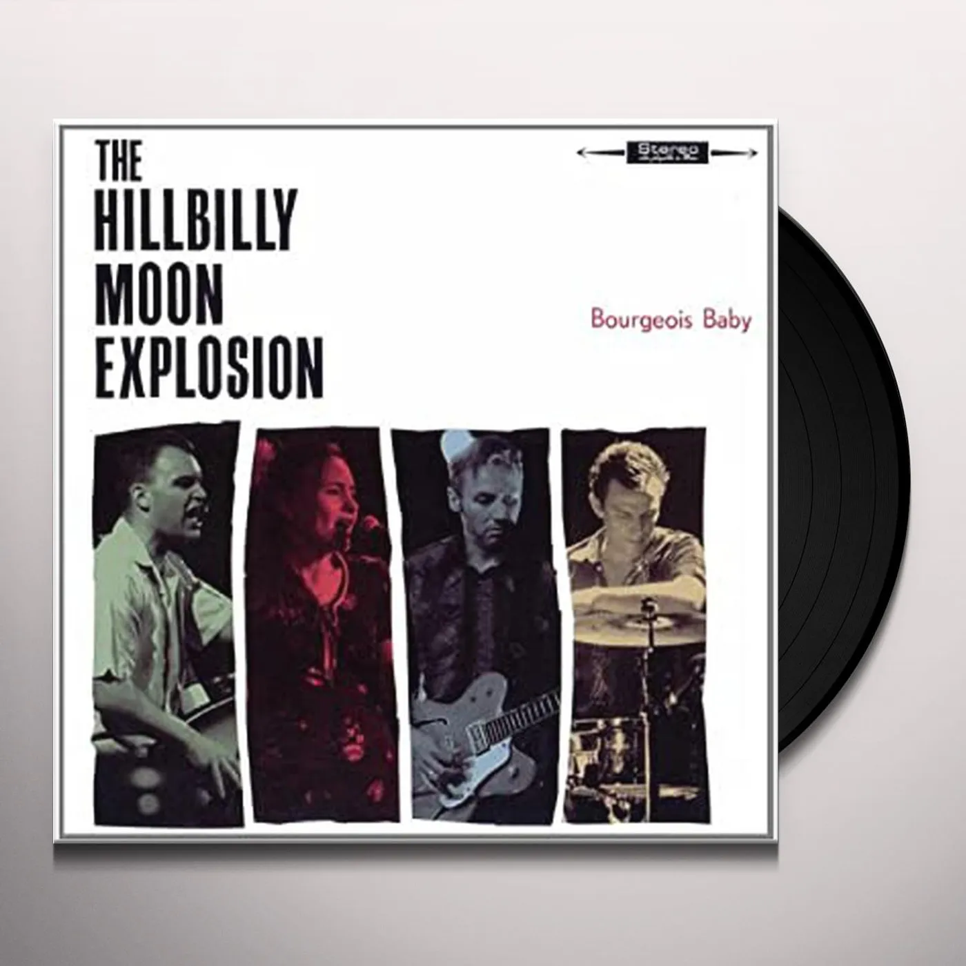 The Hillbilly Moon Explosion Bourgeois Baby Vinyl Record