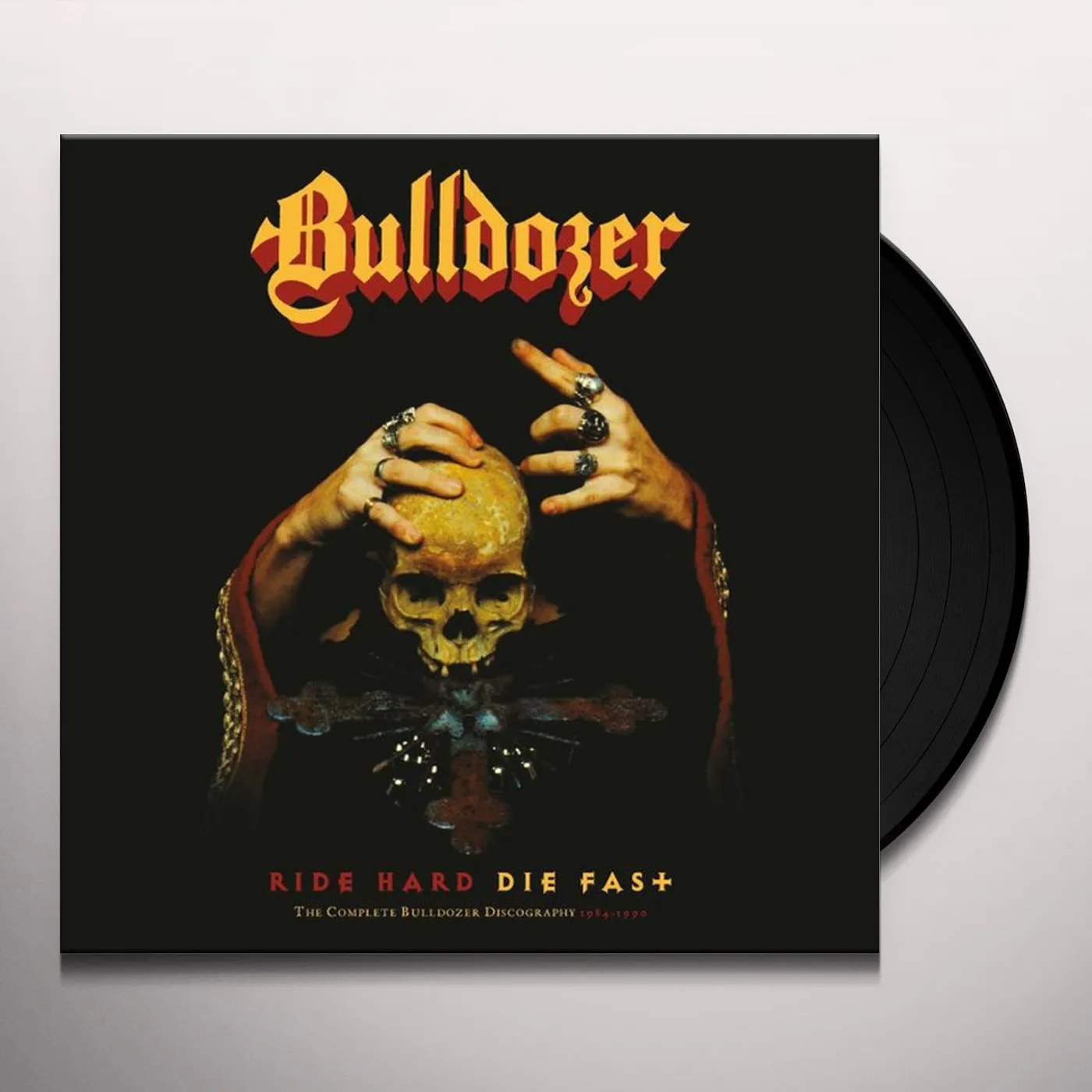 Bulldozer RIDE HARD DIE FAST Vinyl Record