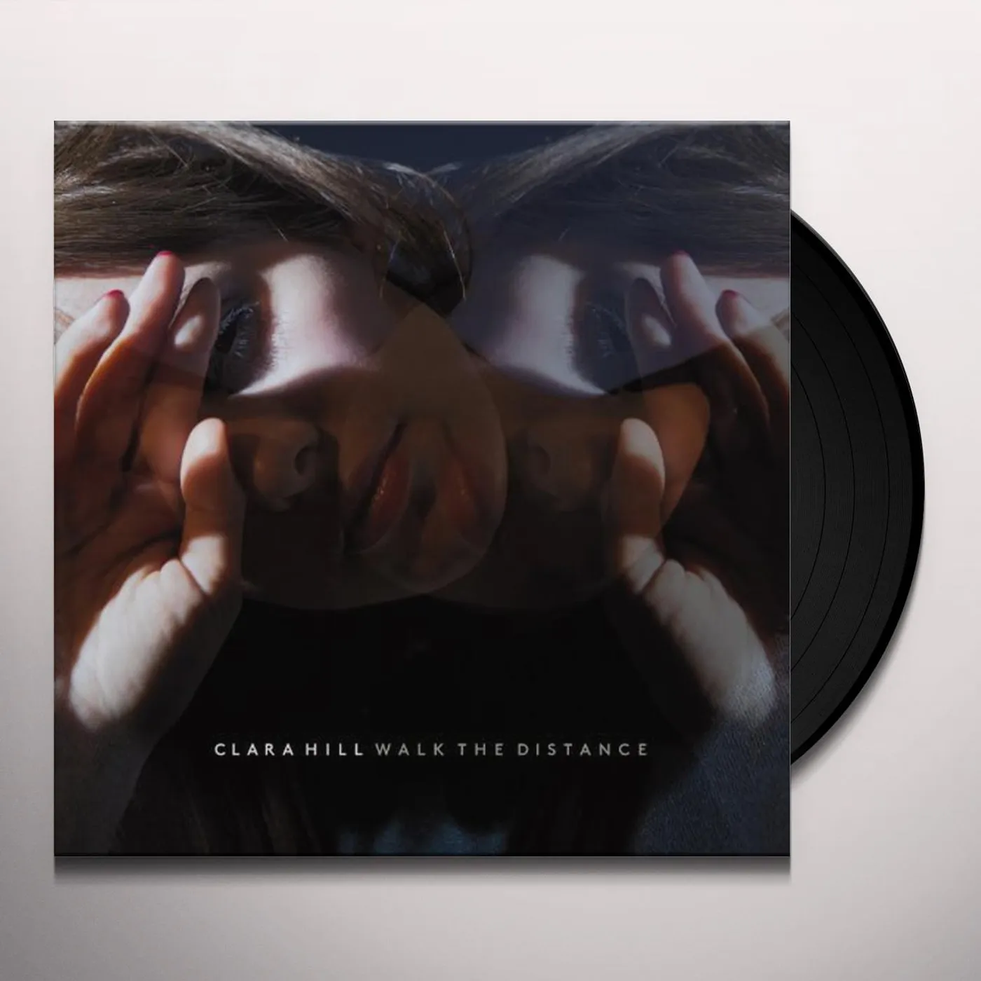 Clara Hill Walk the Distance Vinyl Record